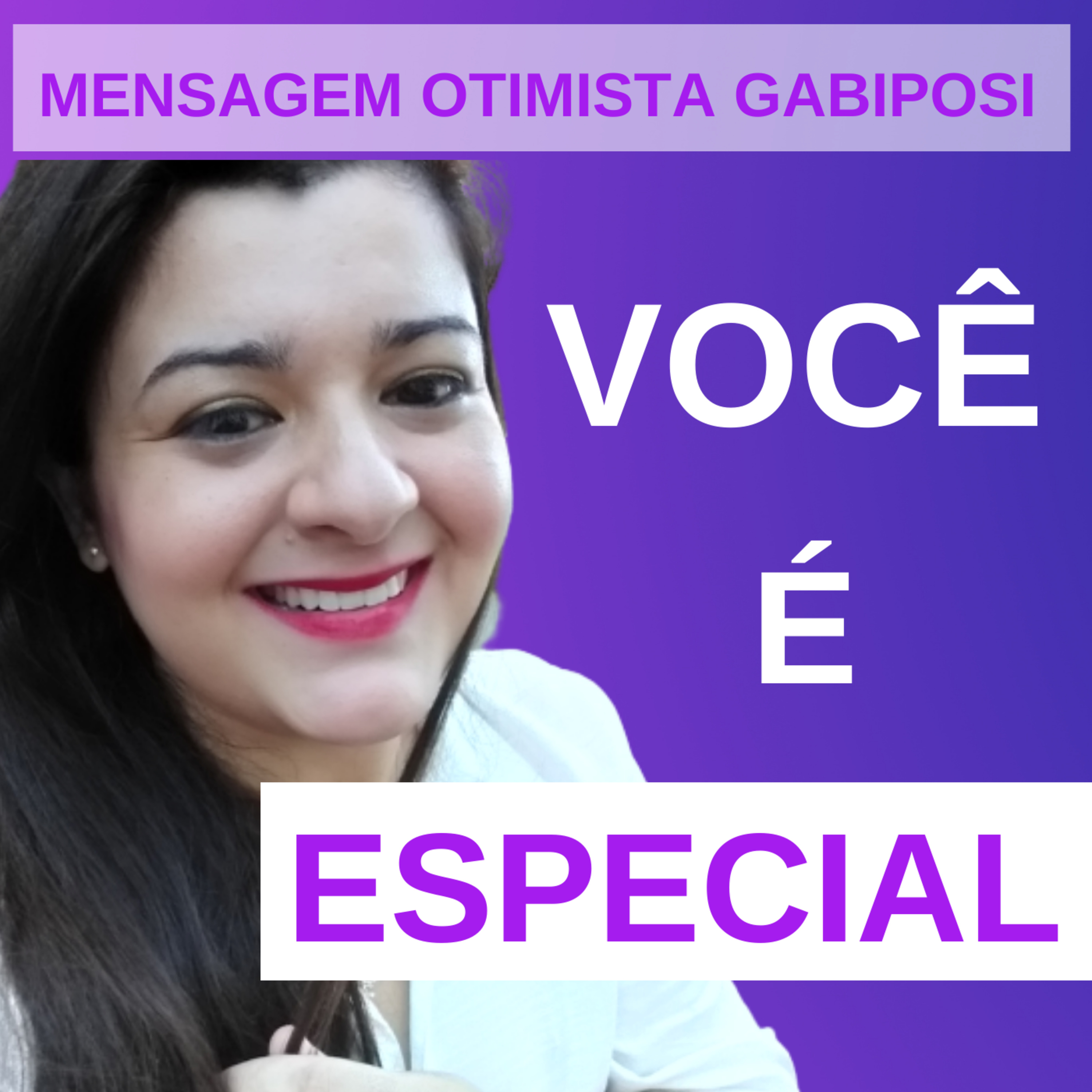VOCÊ É ESPECIAL!  episode artwork