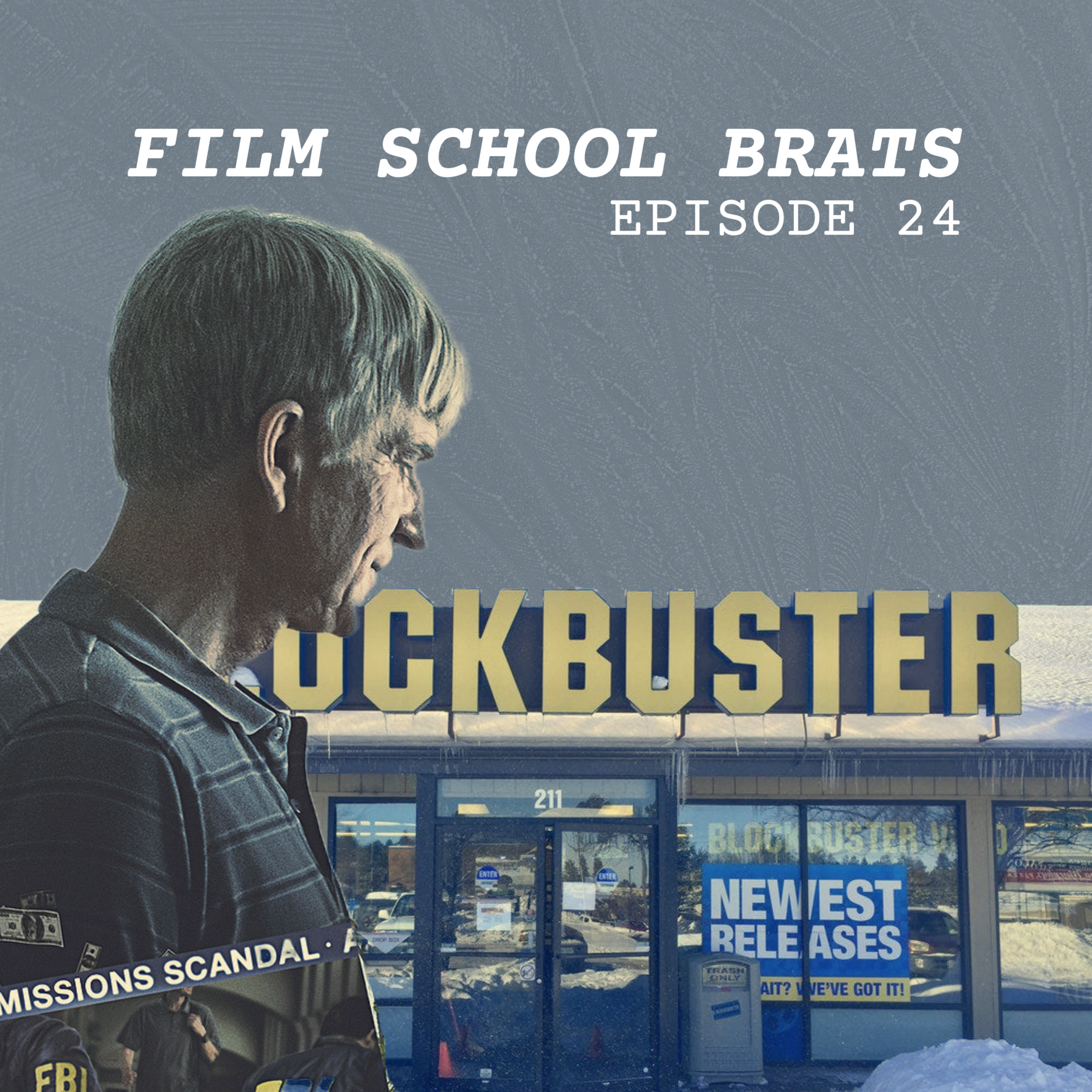 Ep. 24 - Double Doc: 'Operation Varsity Blues' and 'The Last Blockbuster' episode artwork