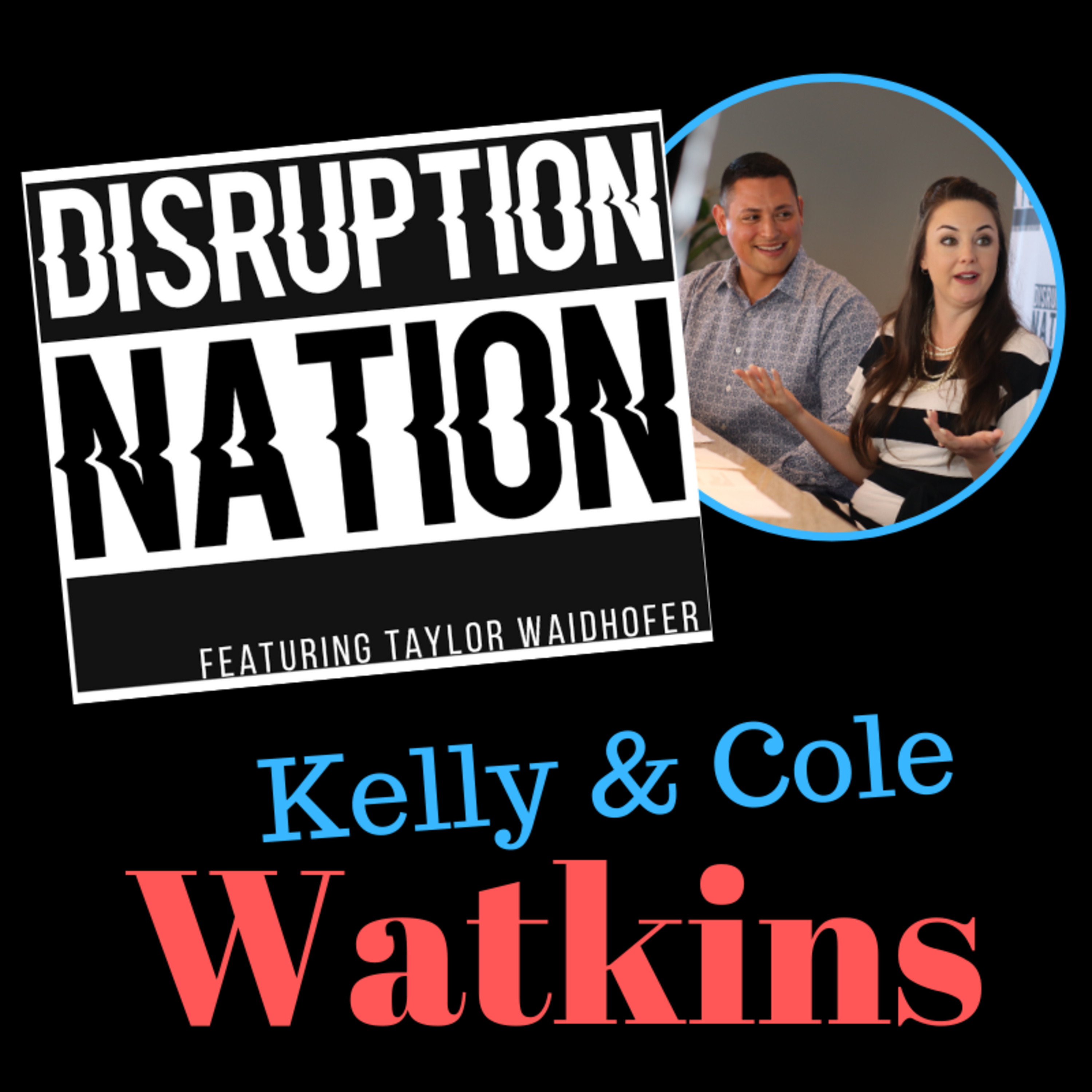 Kelly & Cole Watkins