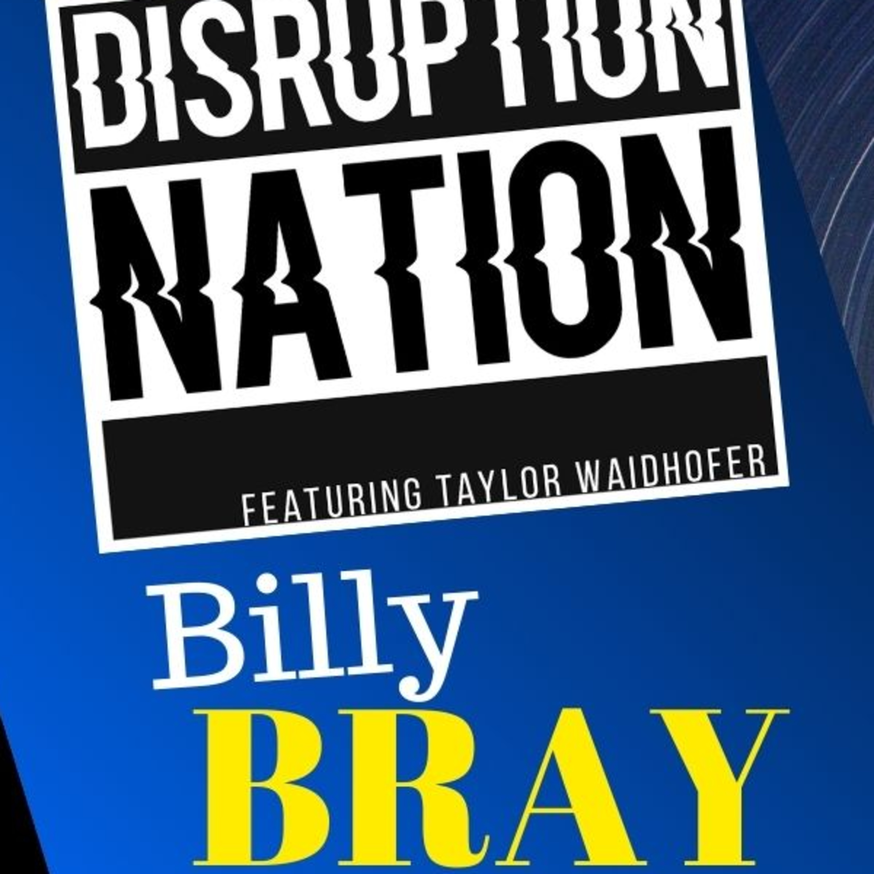 Disruption Nation
