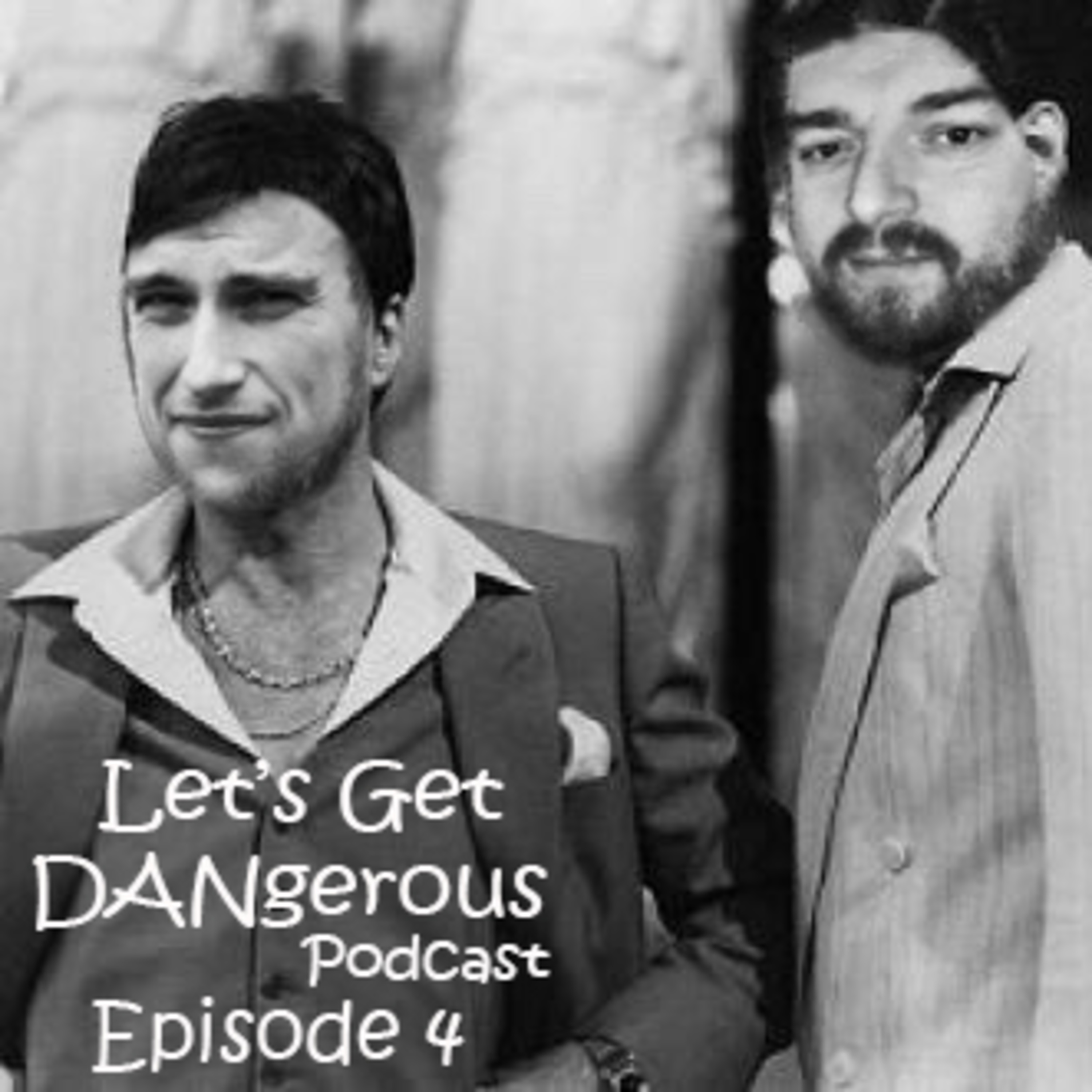 Let\'s Get DANgerous