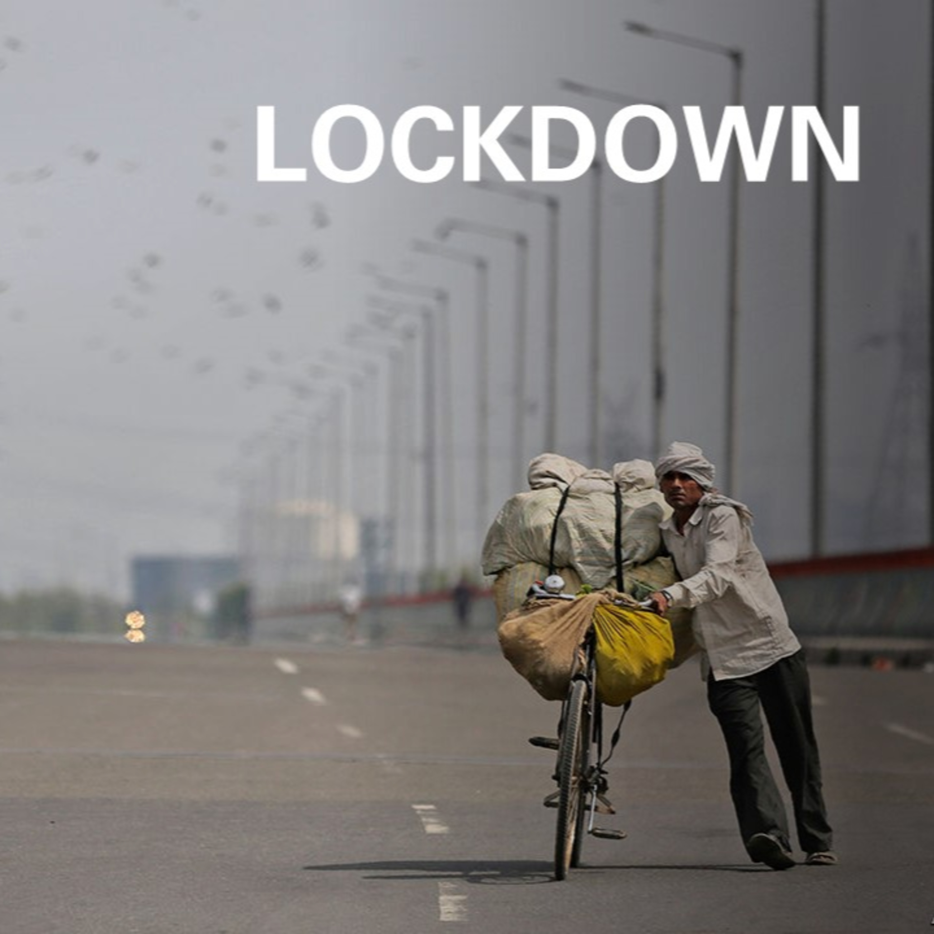 Life during Lock-down