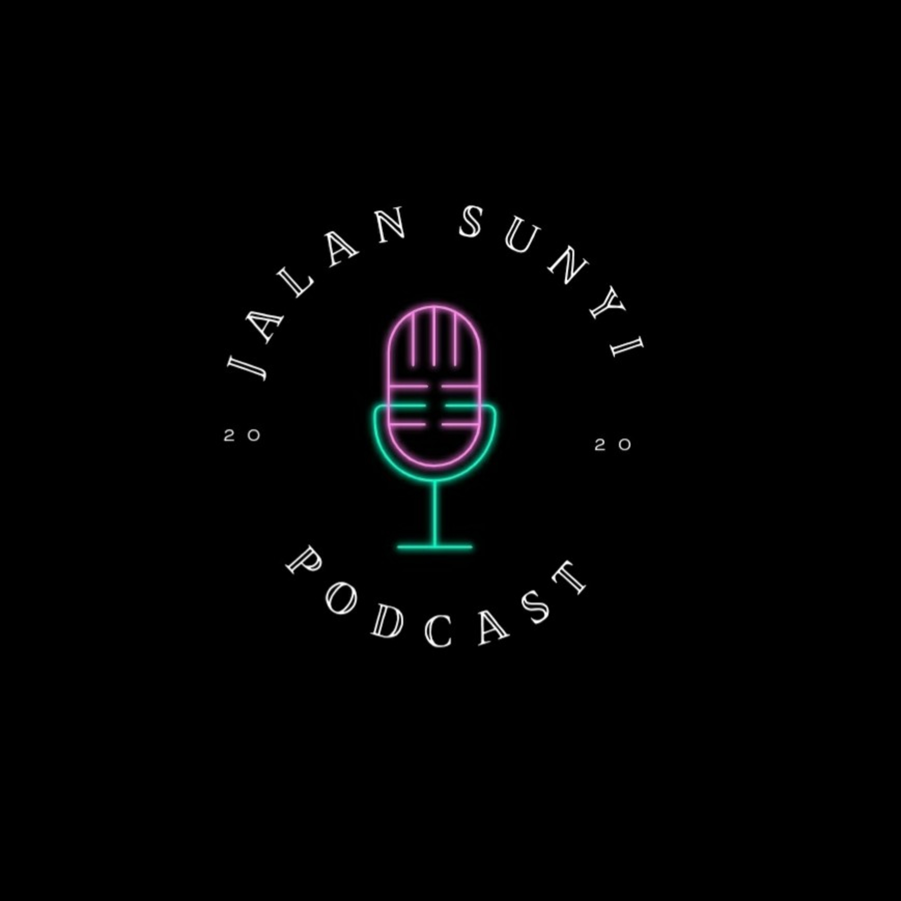 Jalan Sunyi Podcast