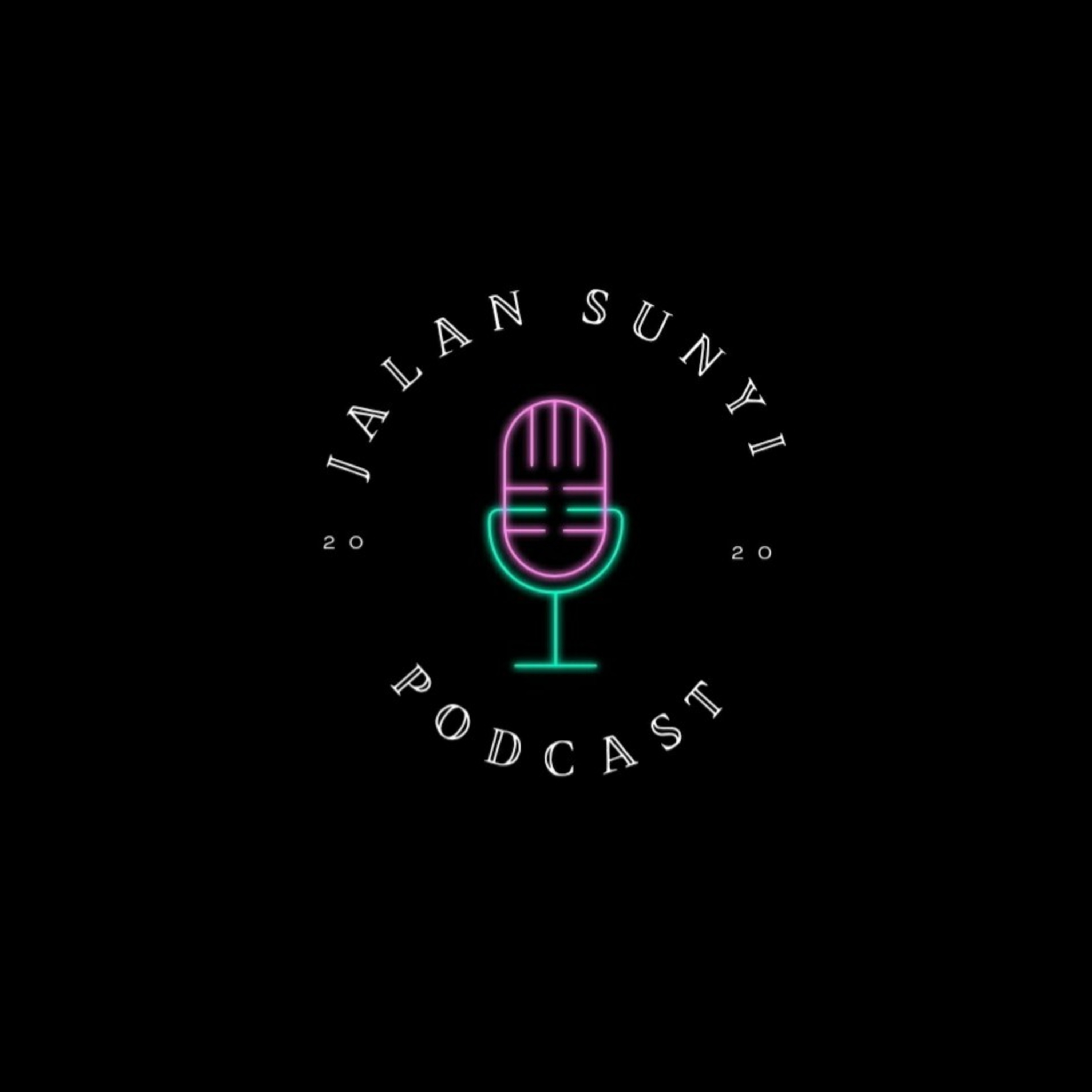 Jalan Sunyi Podcast