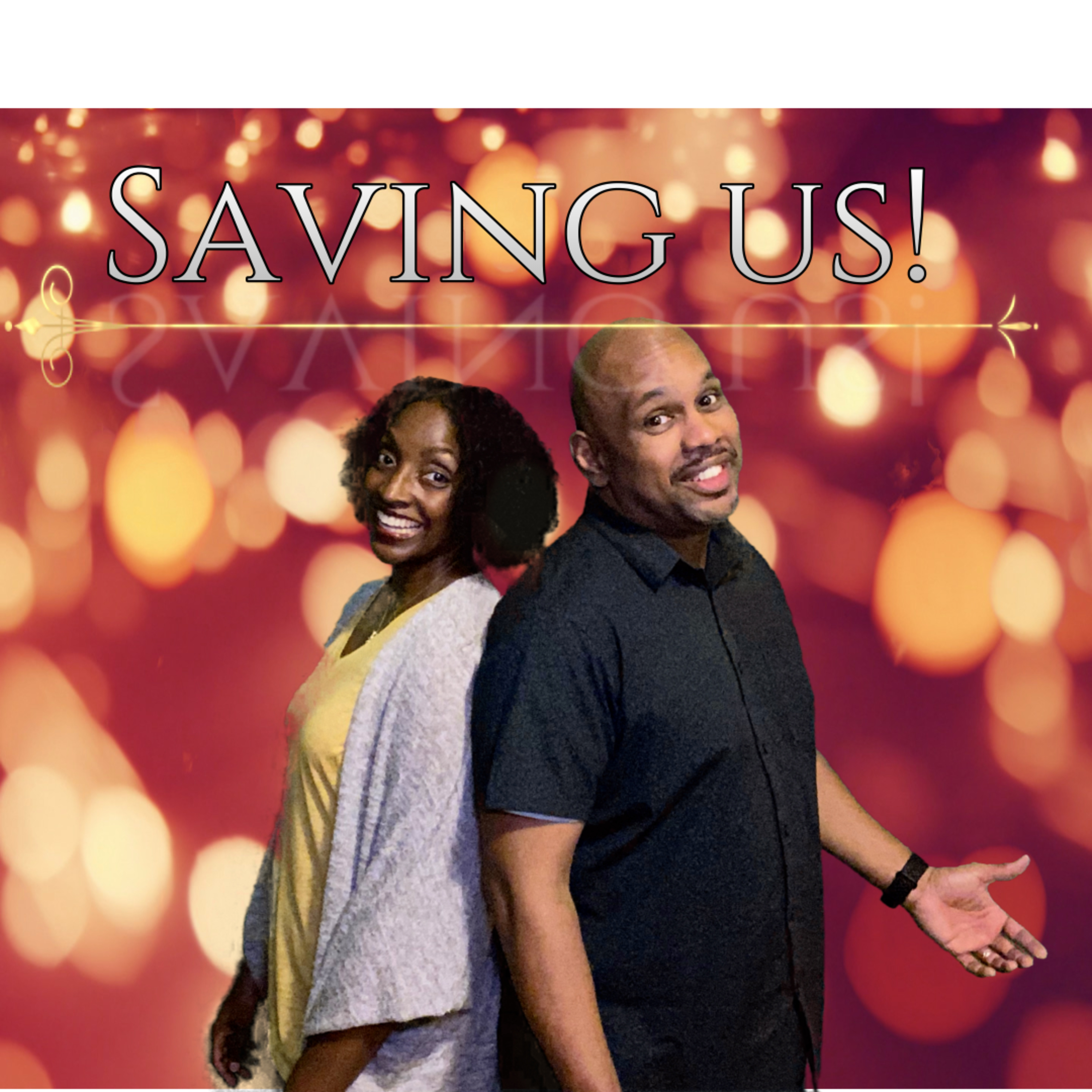 Saving Us