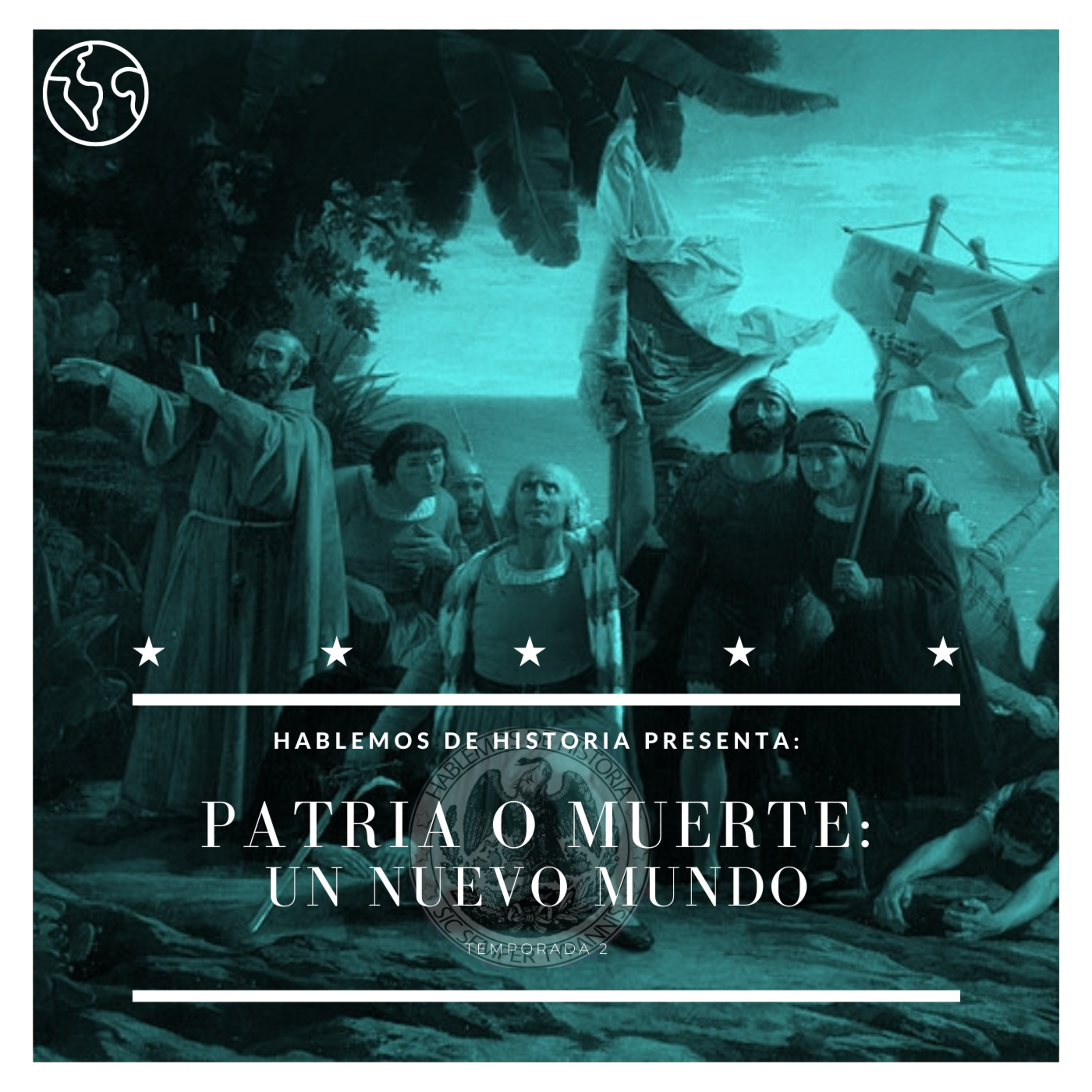 53. Un nuevo mundo - Patria o Muerte.