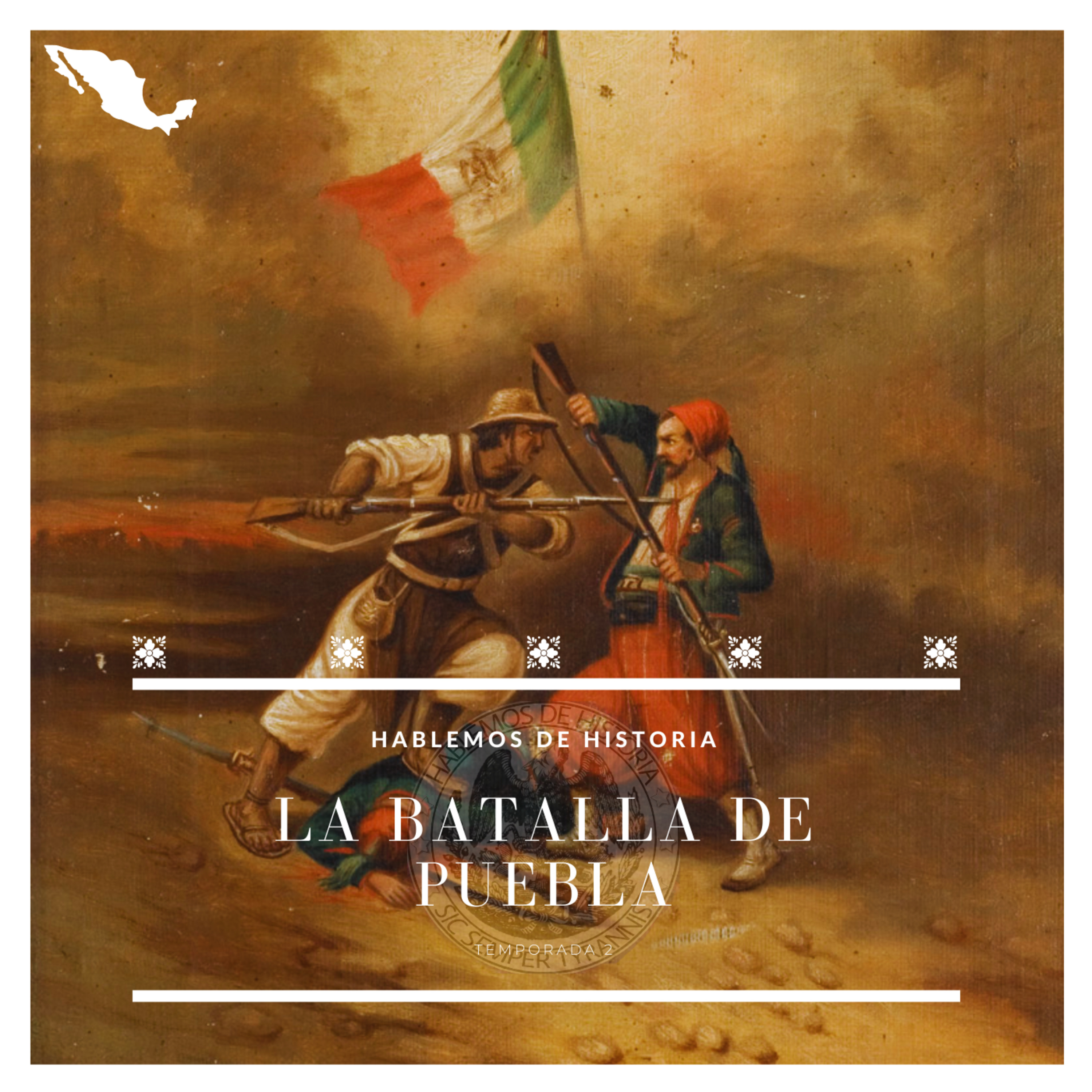 58. La Batalla de Puebla