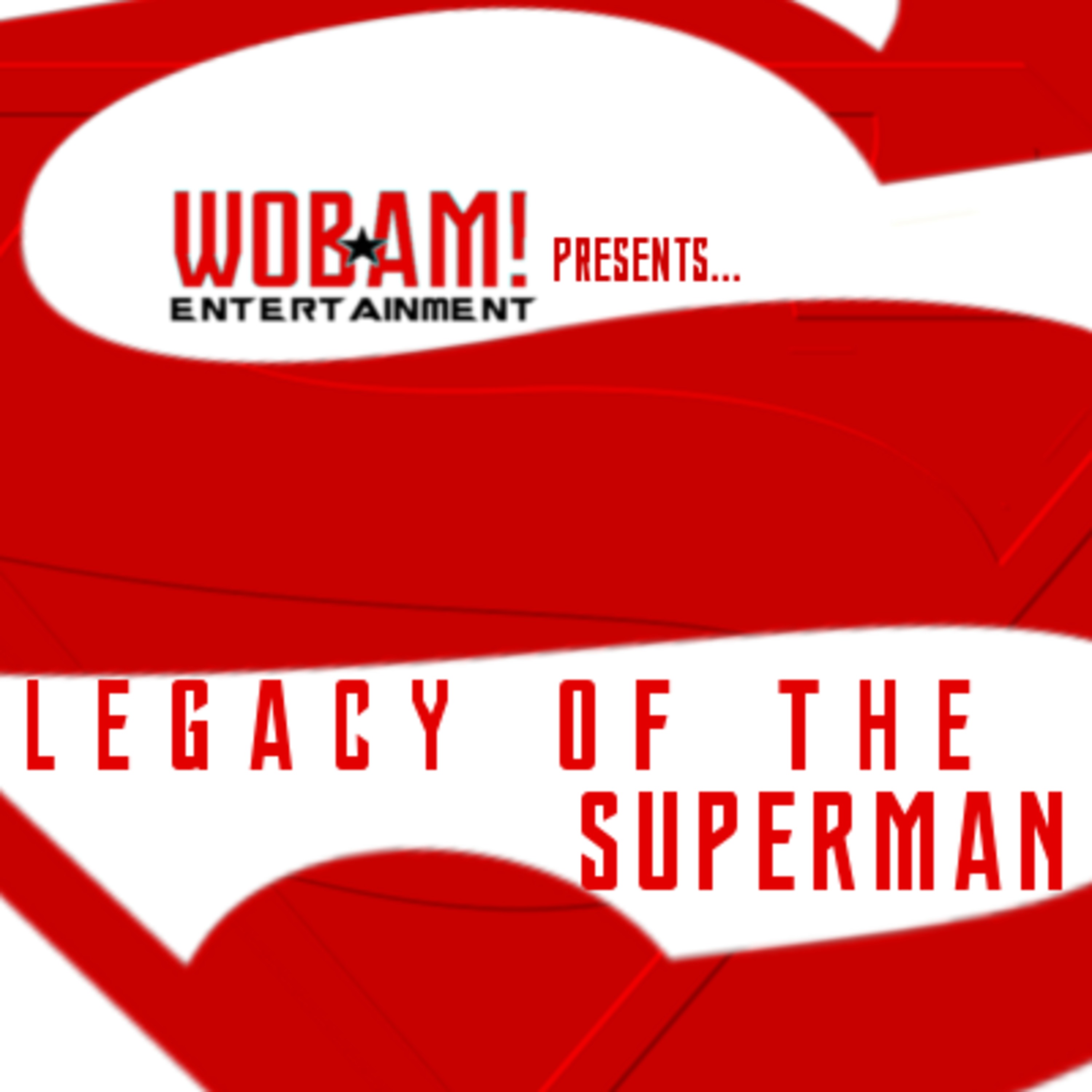 Legacy of the Superman Podcast