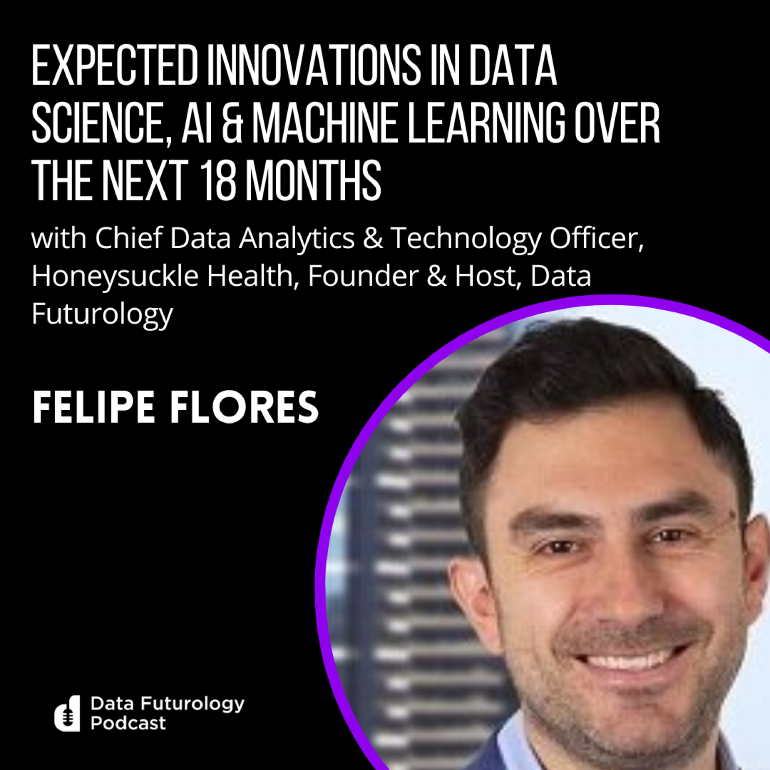 Data Futurology - Leadership And Strategy in Artificial Intelligence, Machine Learning, Data Science