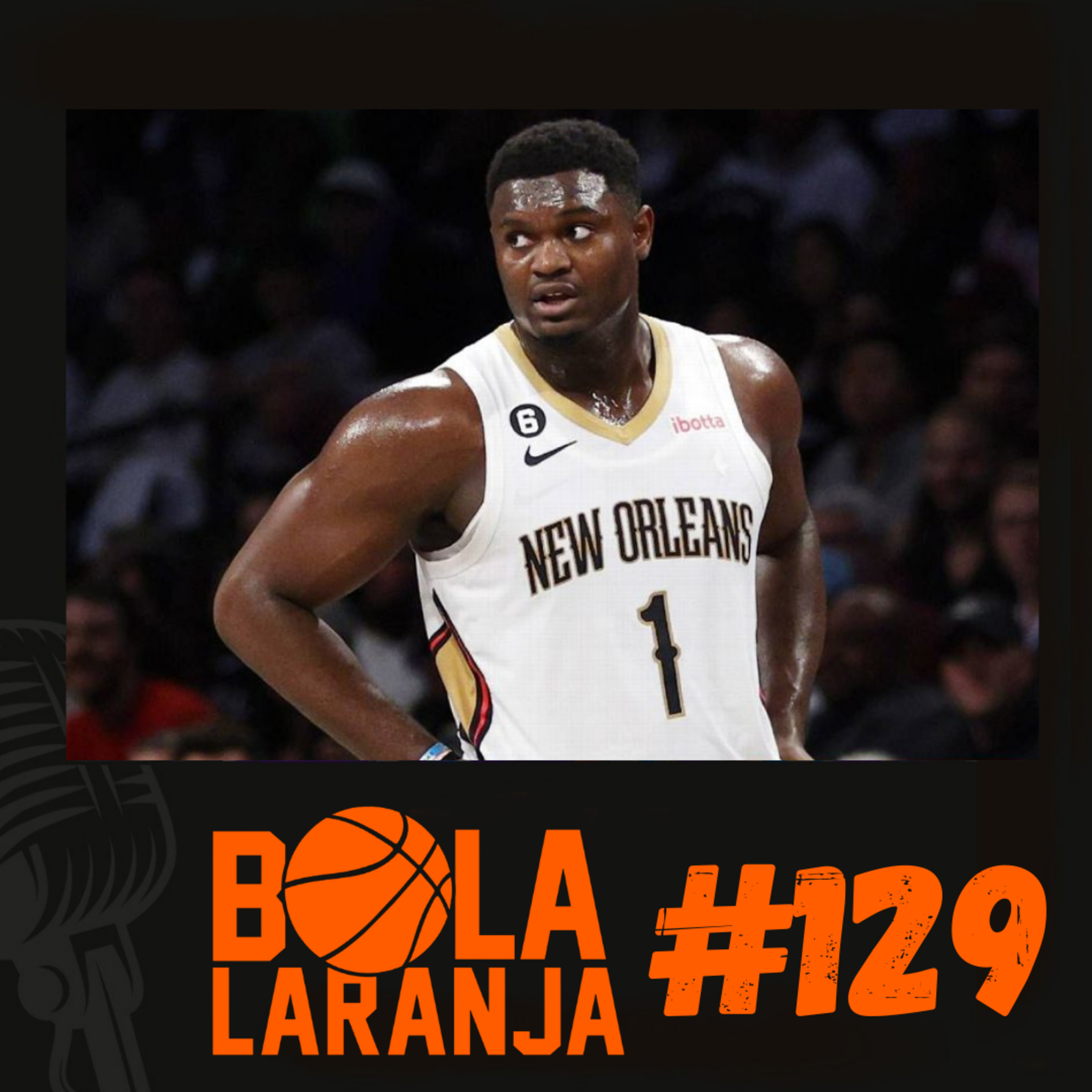 Bola Laranja - NBA Podcast