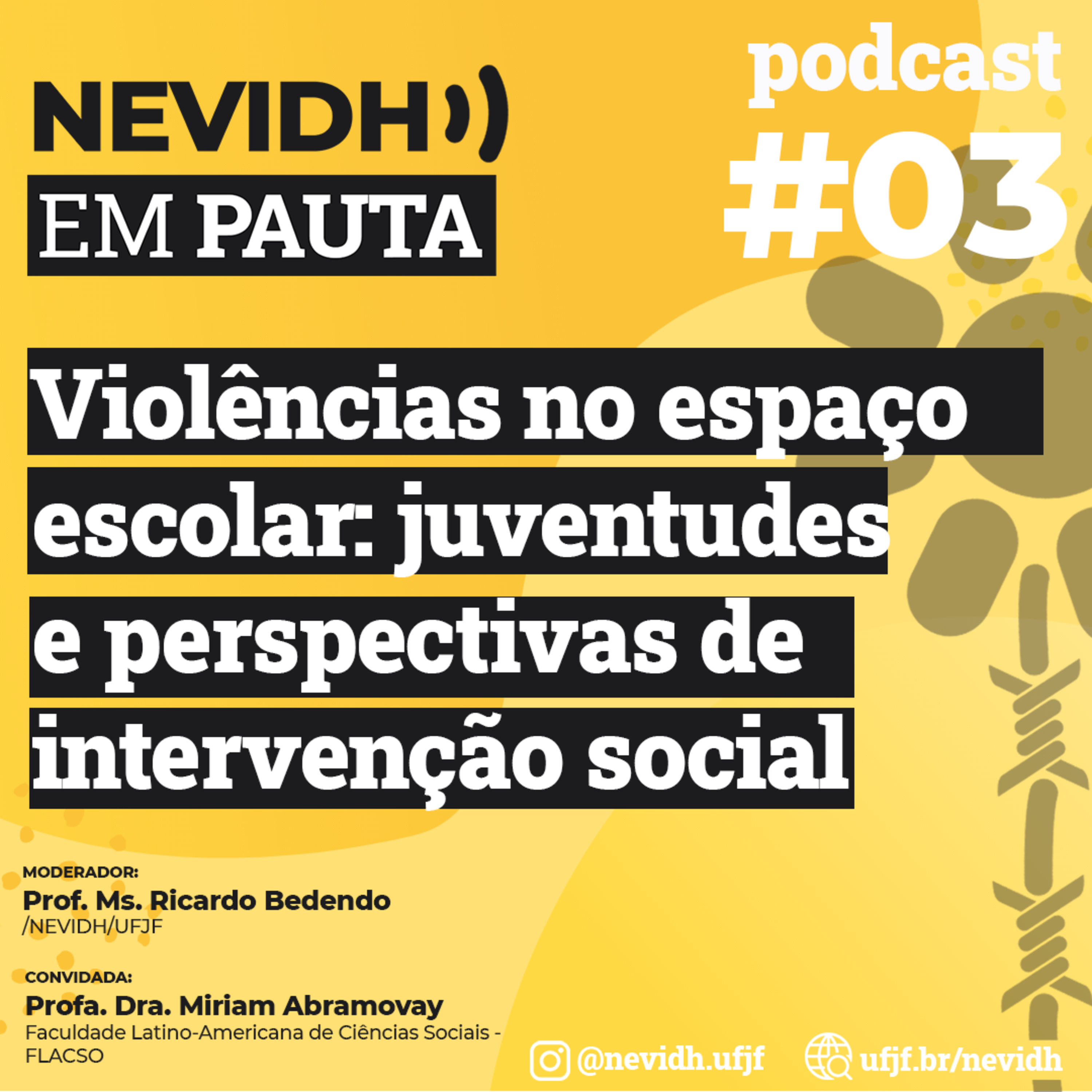 NEVIDH EM PAUTA