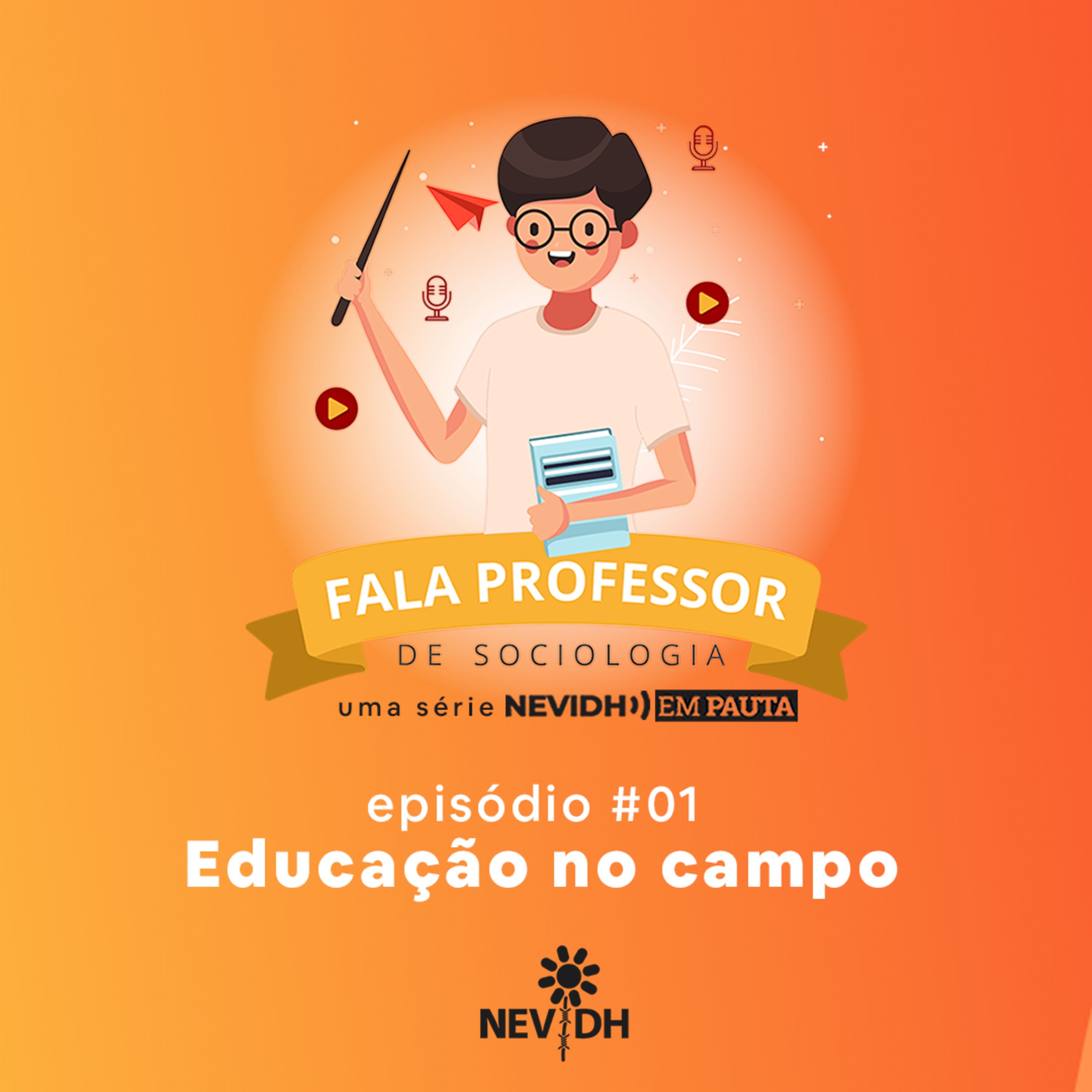 NEVIDH EM PAUTA