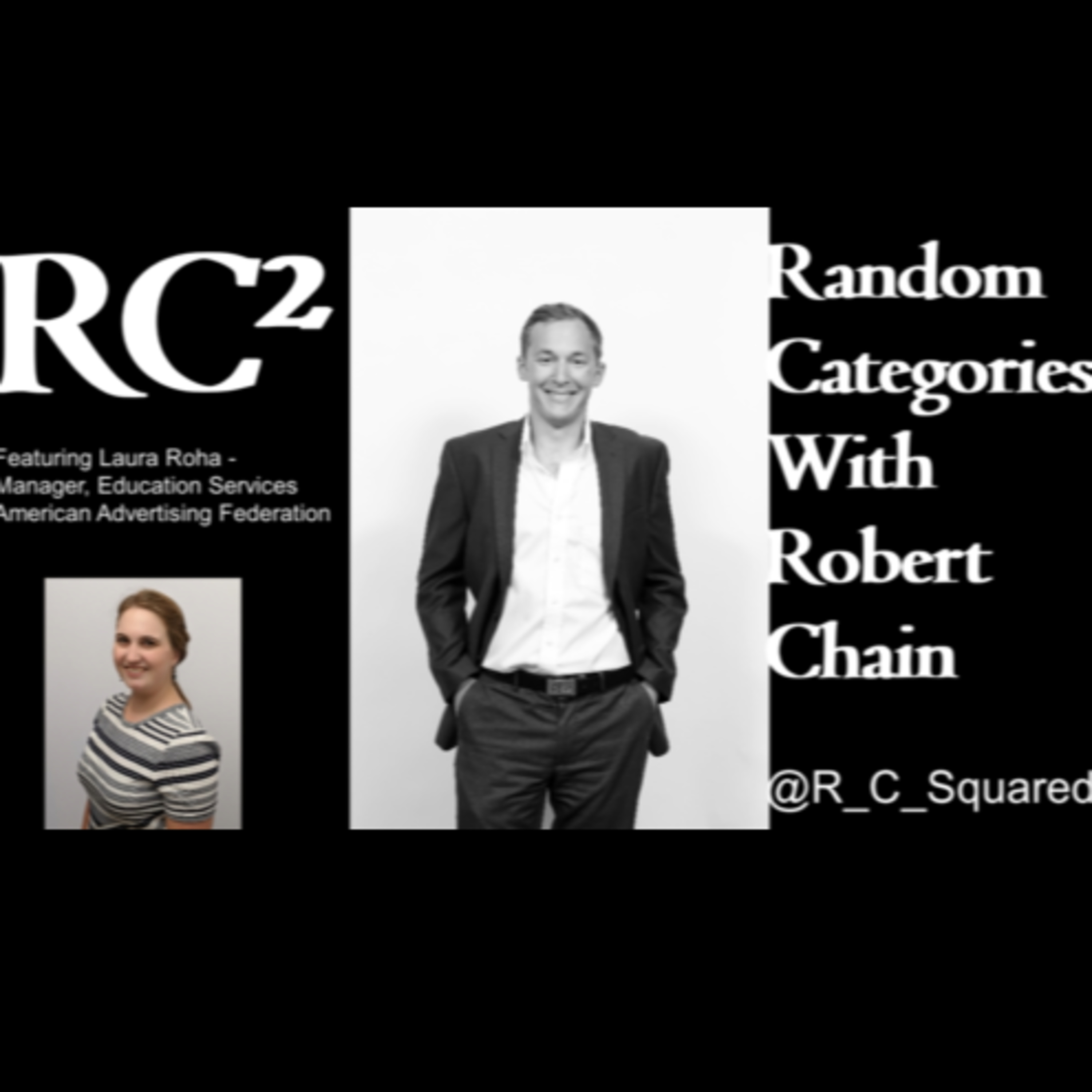 Episode 4 - Virtual Event Exploration - Ft. Laura Roha, Manager, Education Services @ American Advertising Federation episode artwork