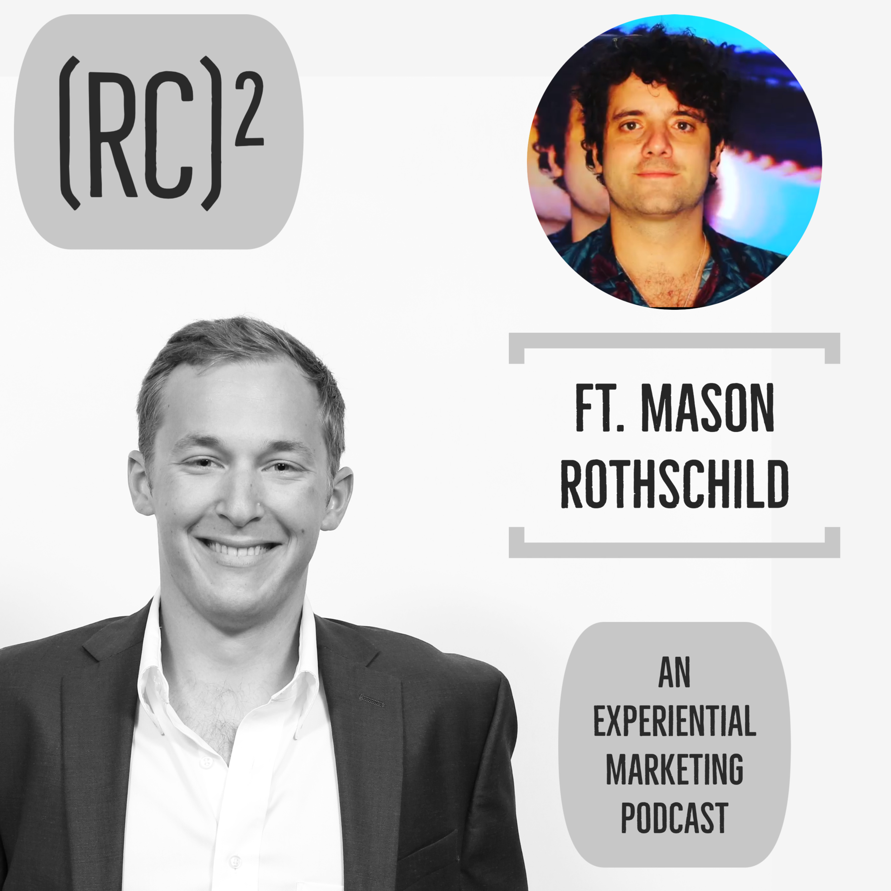 Ep. 18 - Connecting Brands through Immersive Experiences ft. Mason Rothschild CEO of Discordian Design