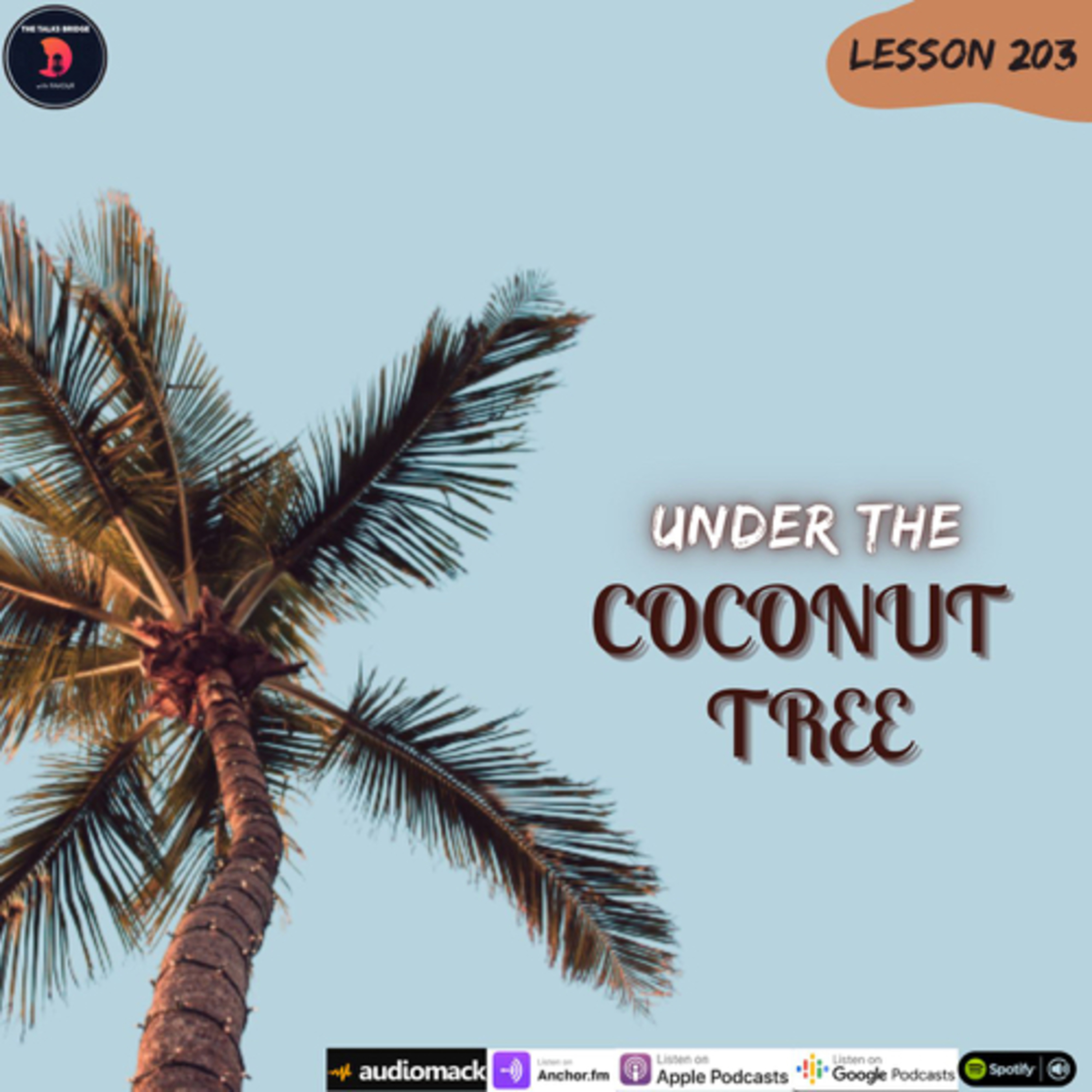 Lesson 203: Under the coconut tree  episode artwork