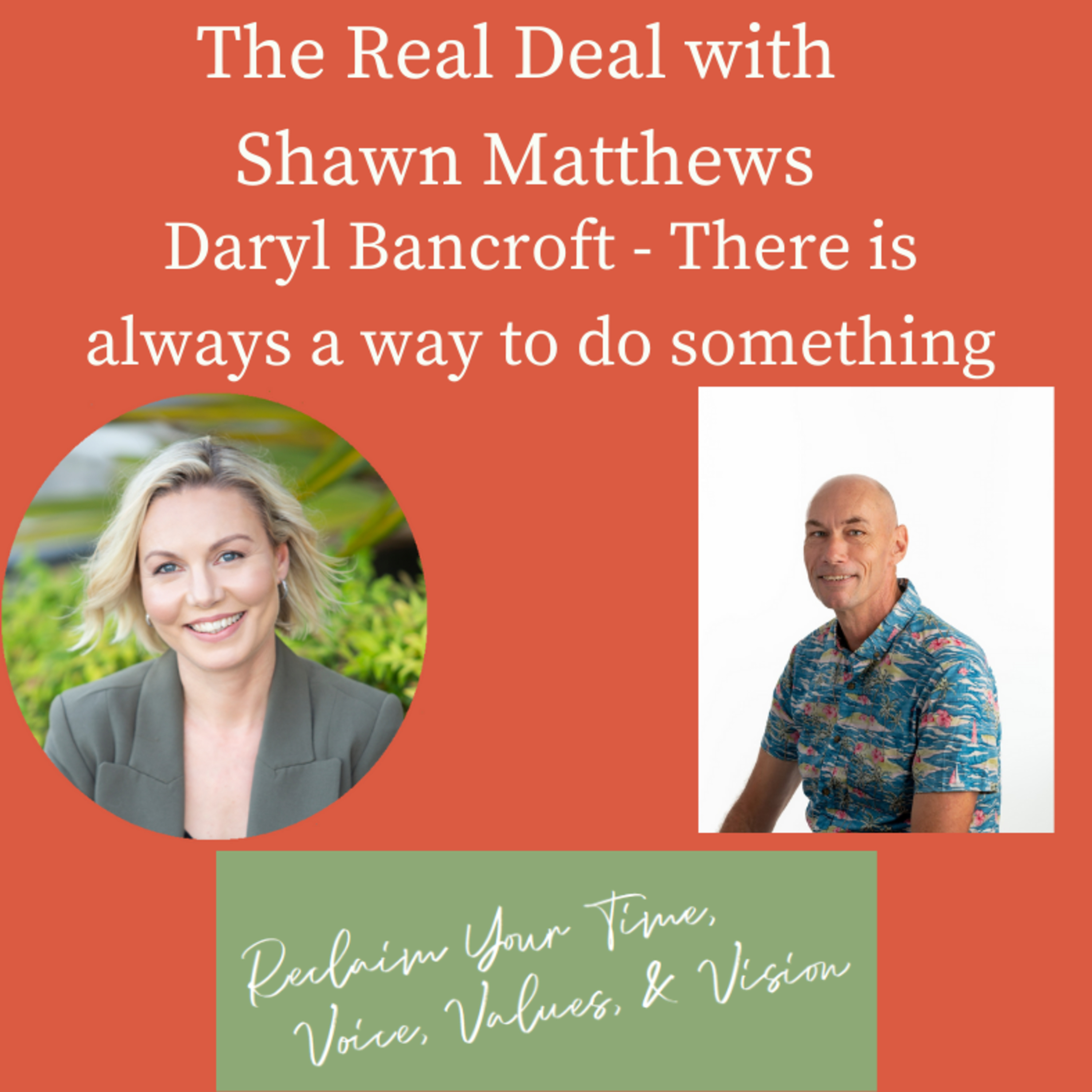 The Real Deal With Shawn Matthews - Real Conversations with Real People