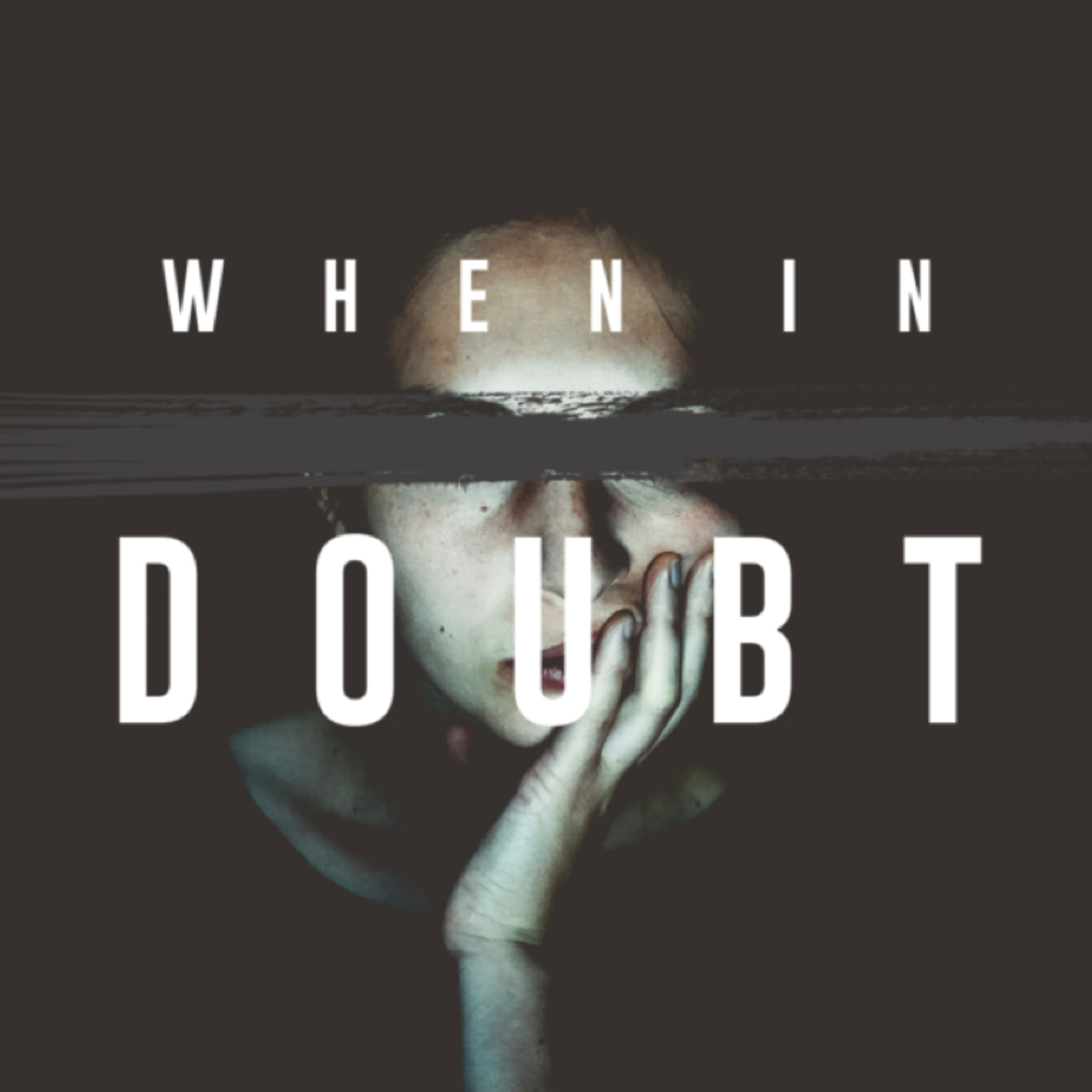 When in Doubt Part 2: Emotional Doubt episode artwork