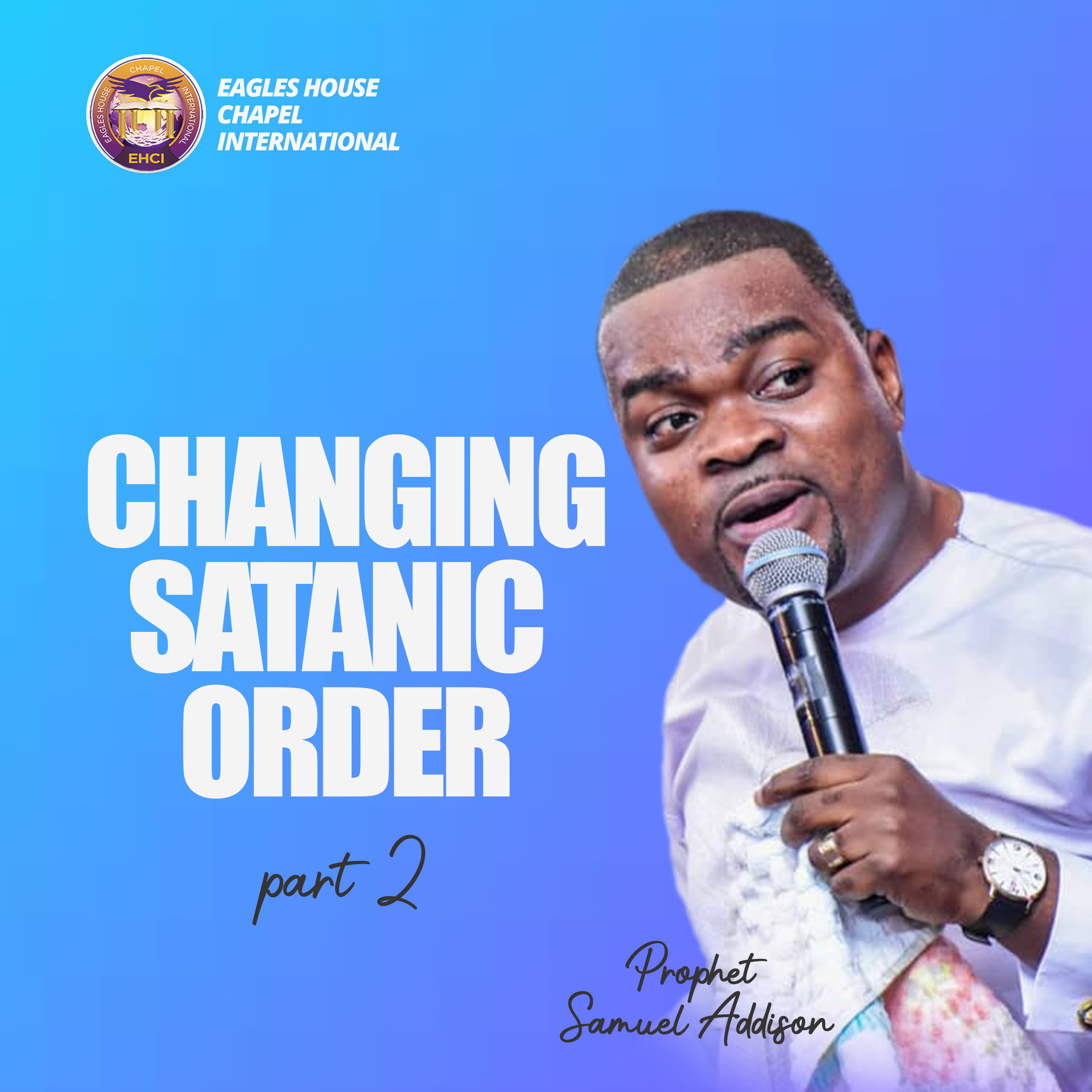 Changing Satanic Order Part 2 episode artwork