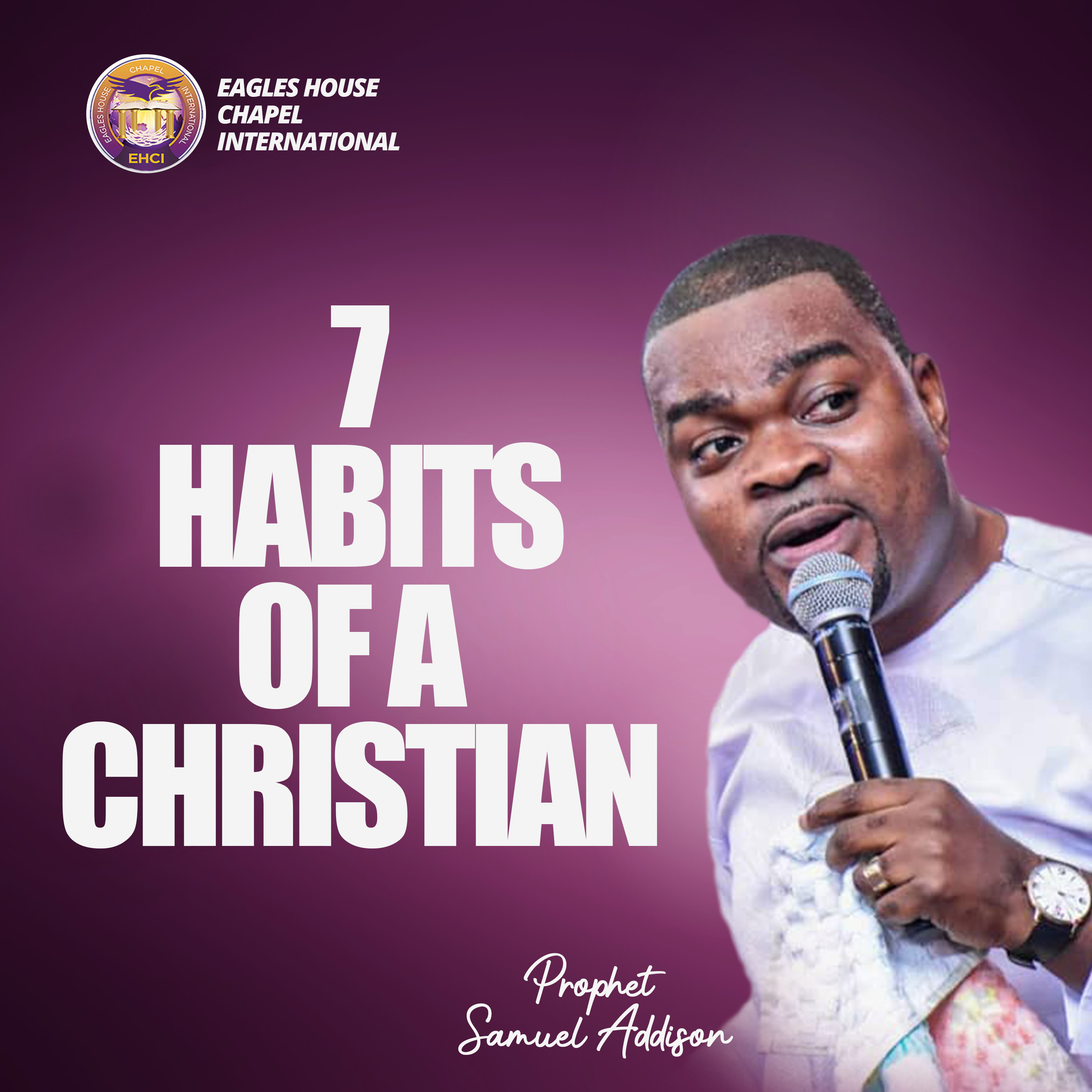 Seven (7) Habits of a Christian episode artwork