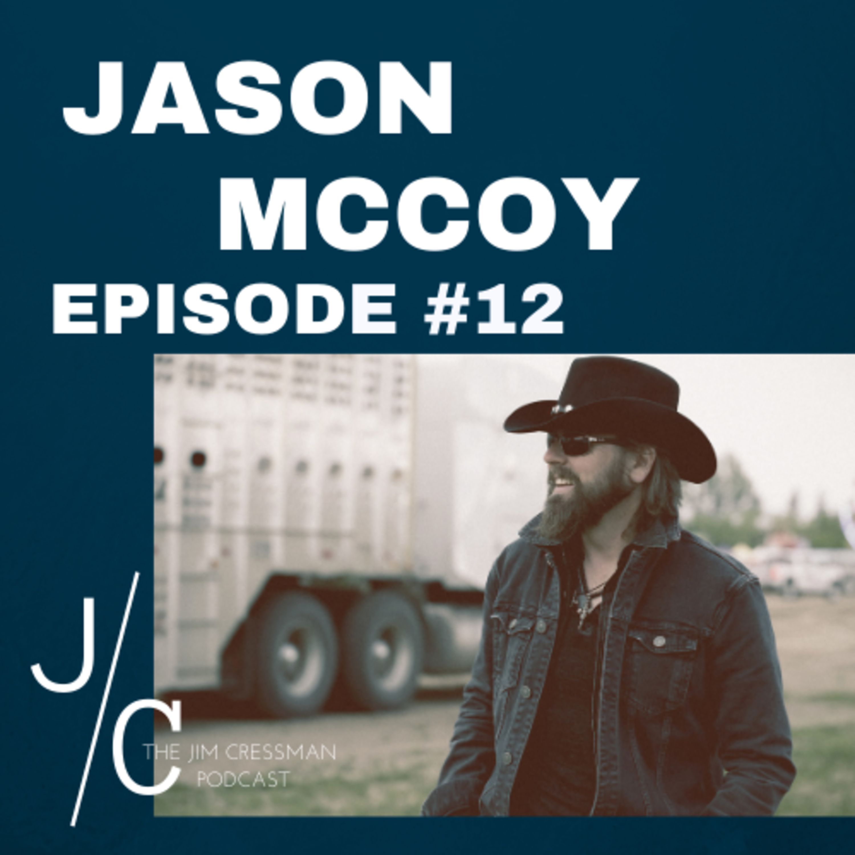The Jim Cressman Podcast
