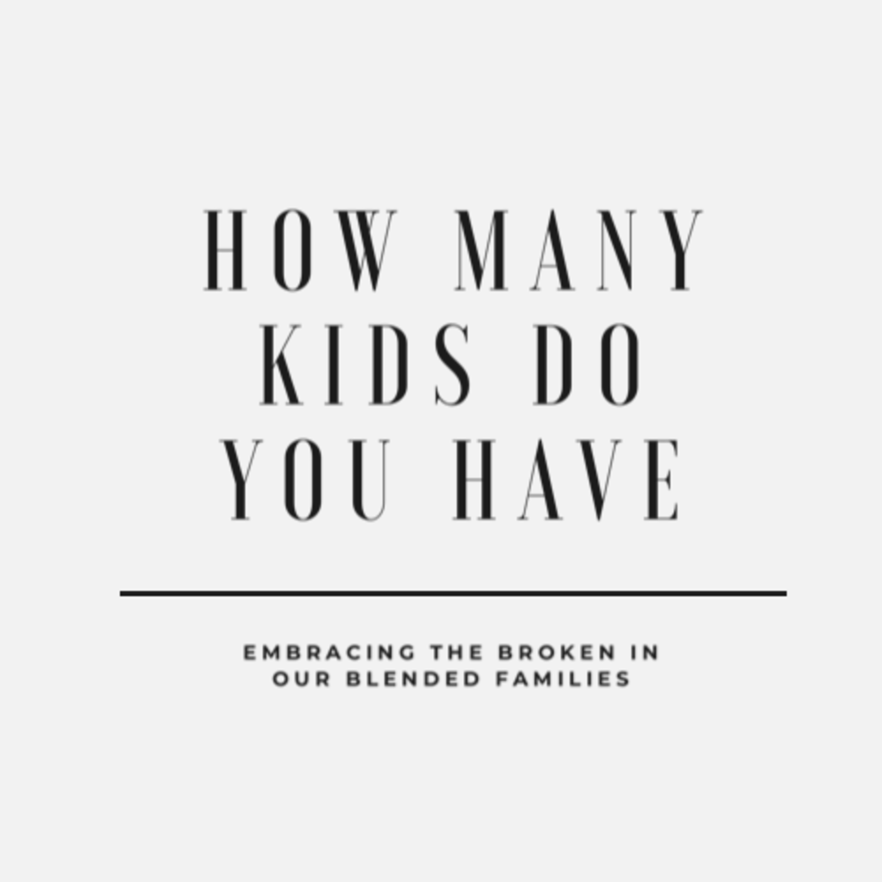 Introduction: How Many Kids Do You Have episode artwork