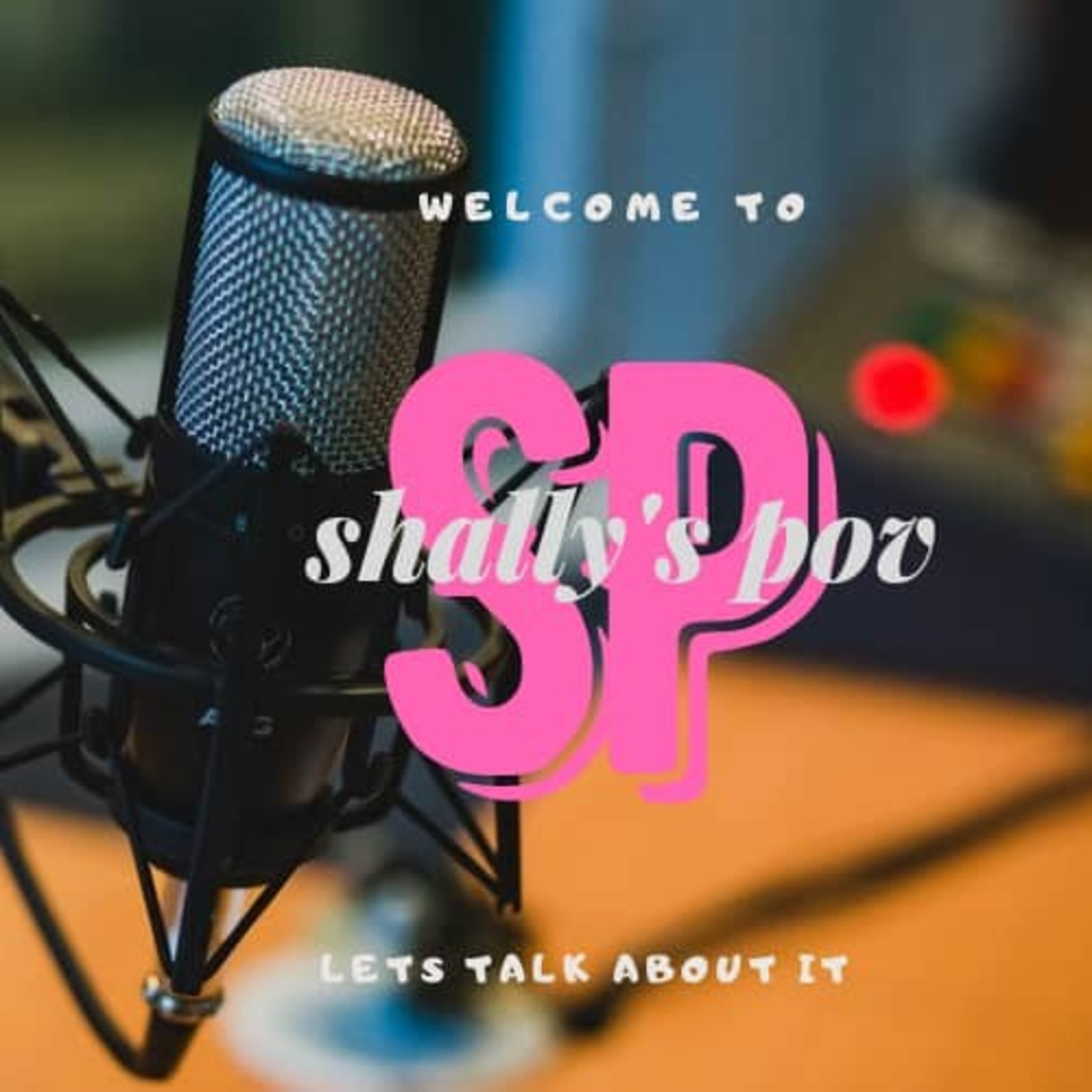 Shally\'s POV