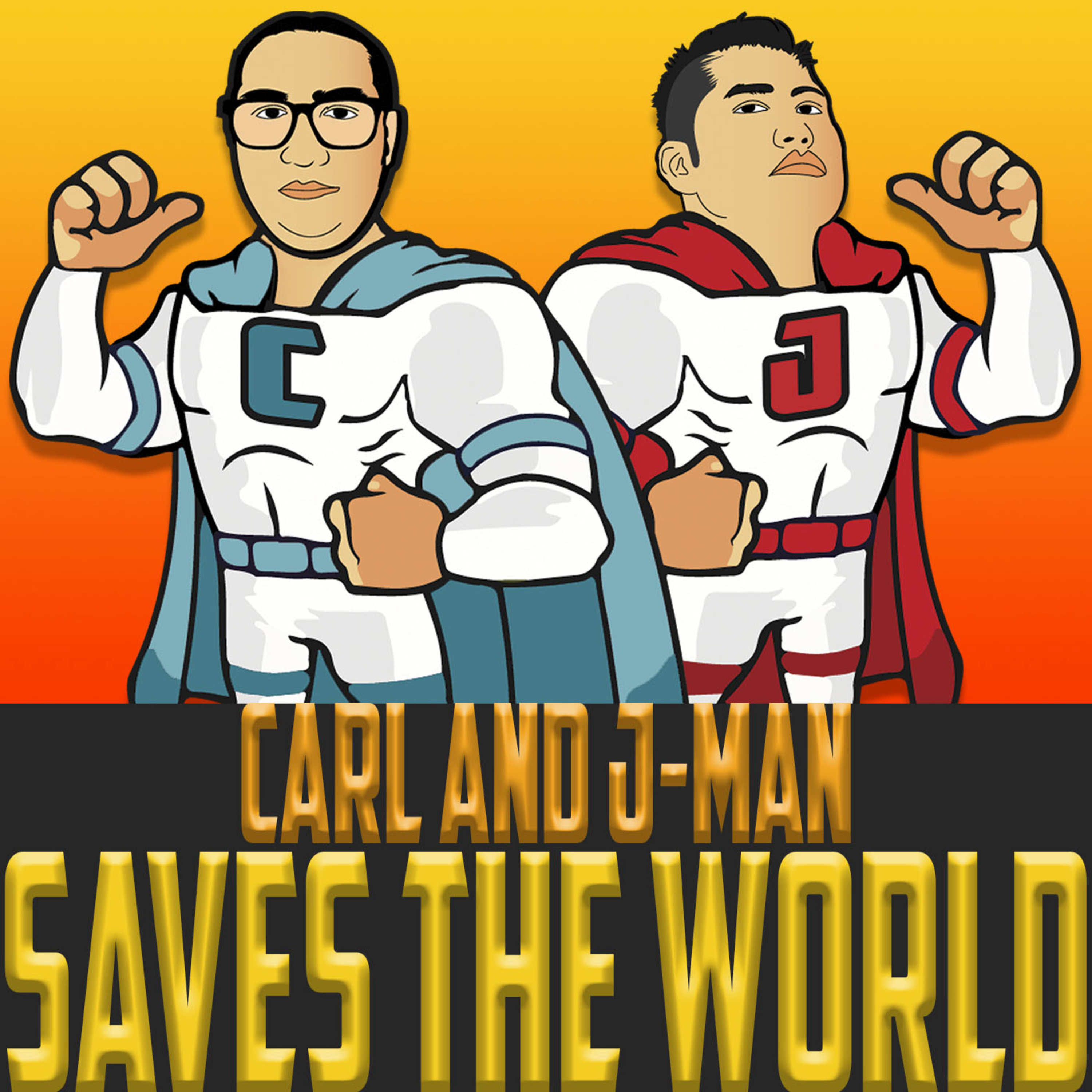Carl and J-Man Save the World