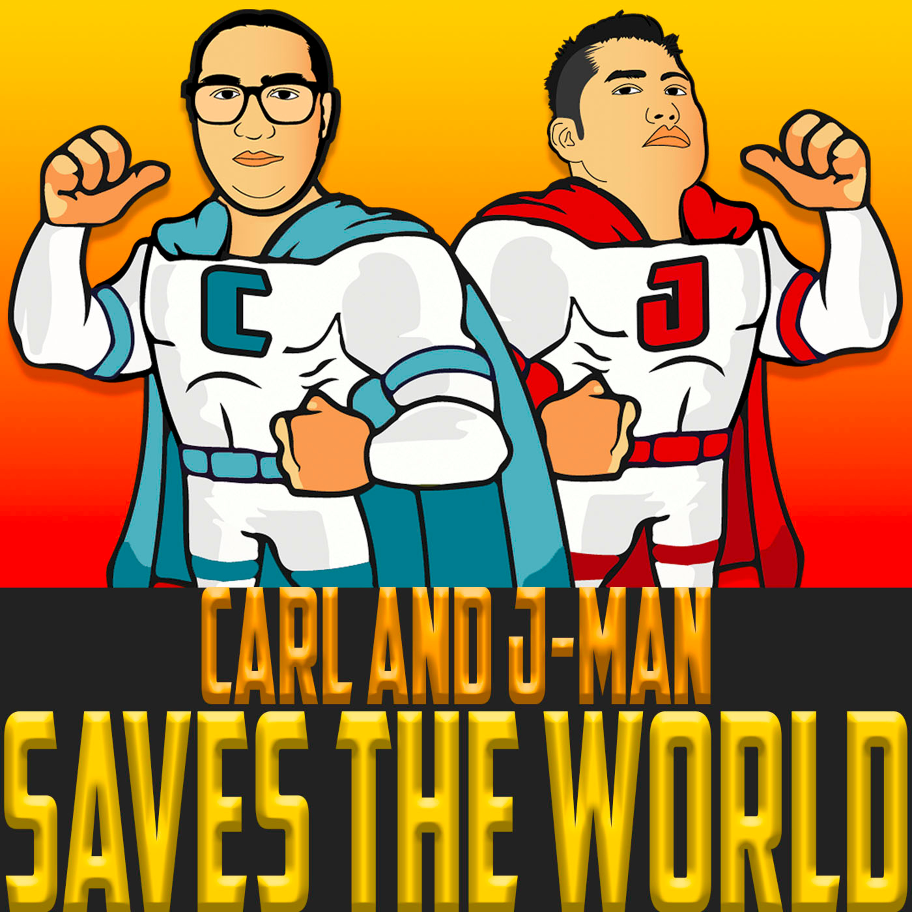 Carl and J-Man Save the World