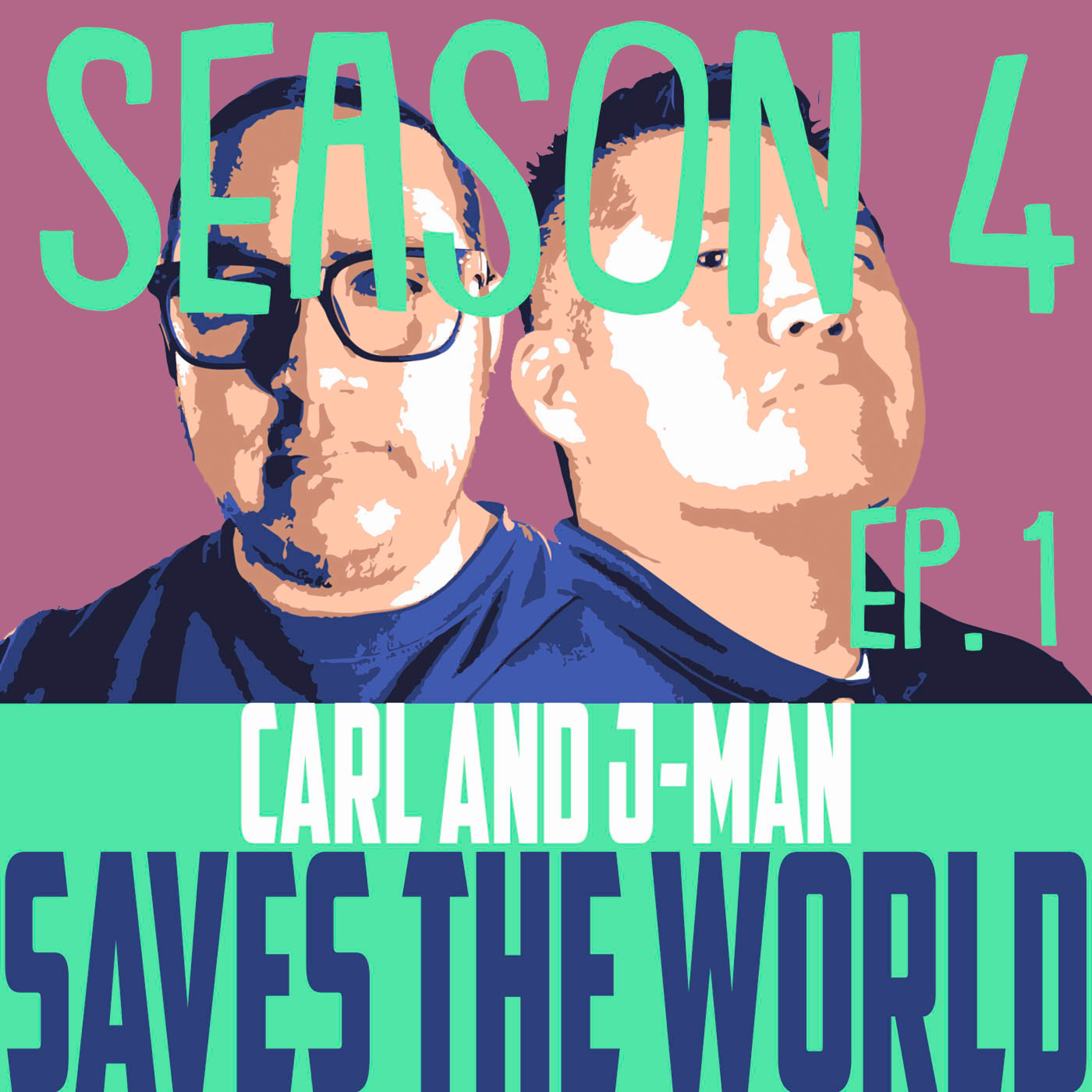 Carl and J-Man Save the World