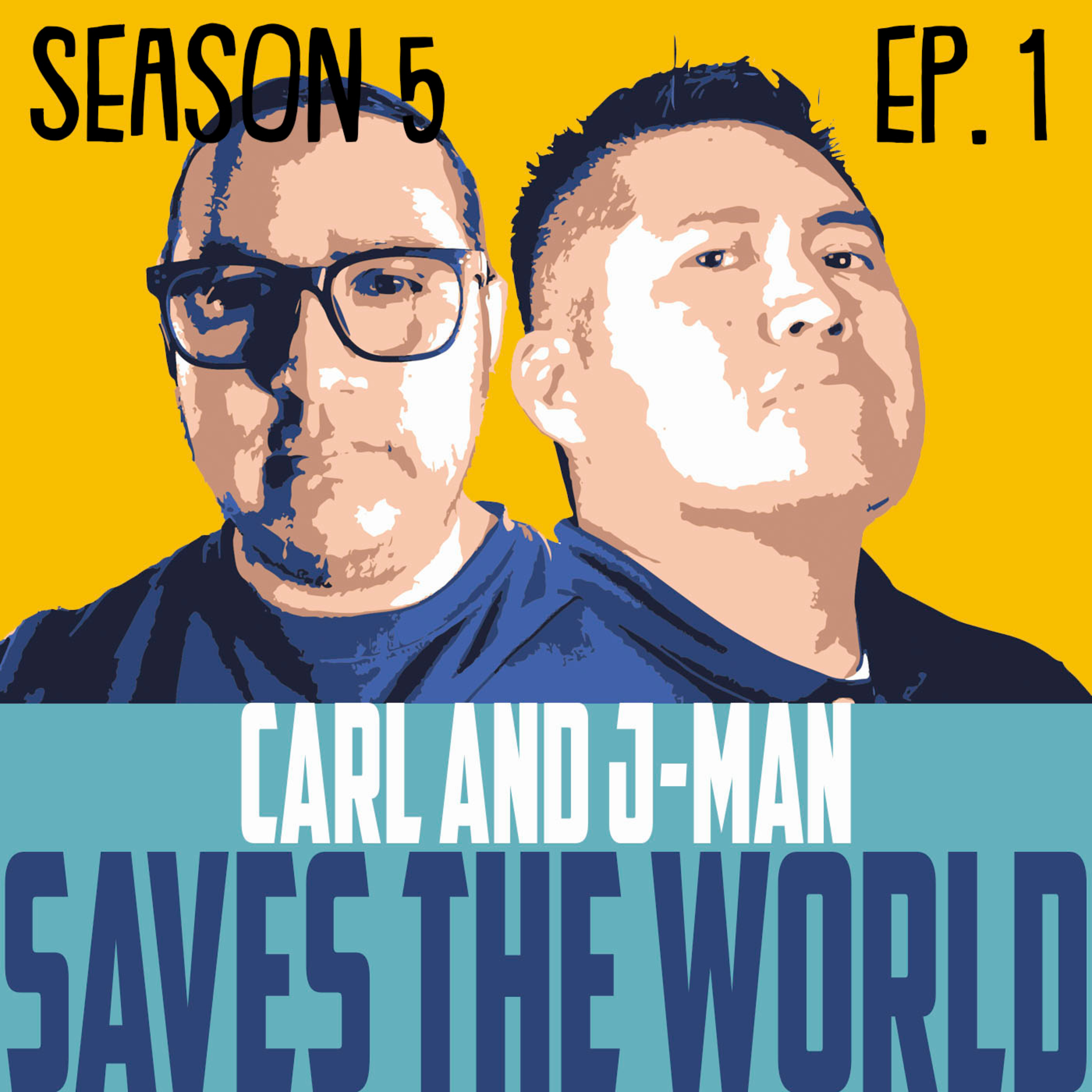 Carl and J-Man Save the World