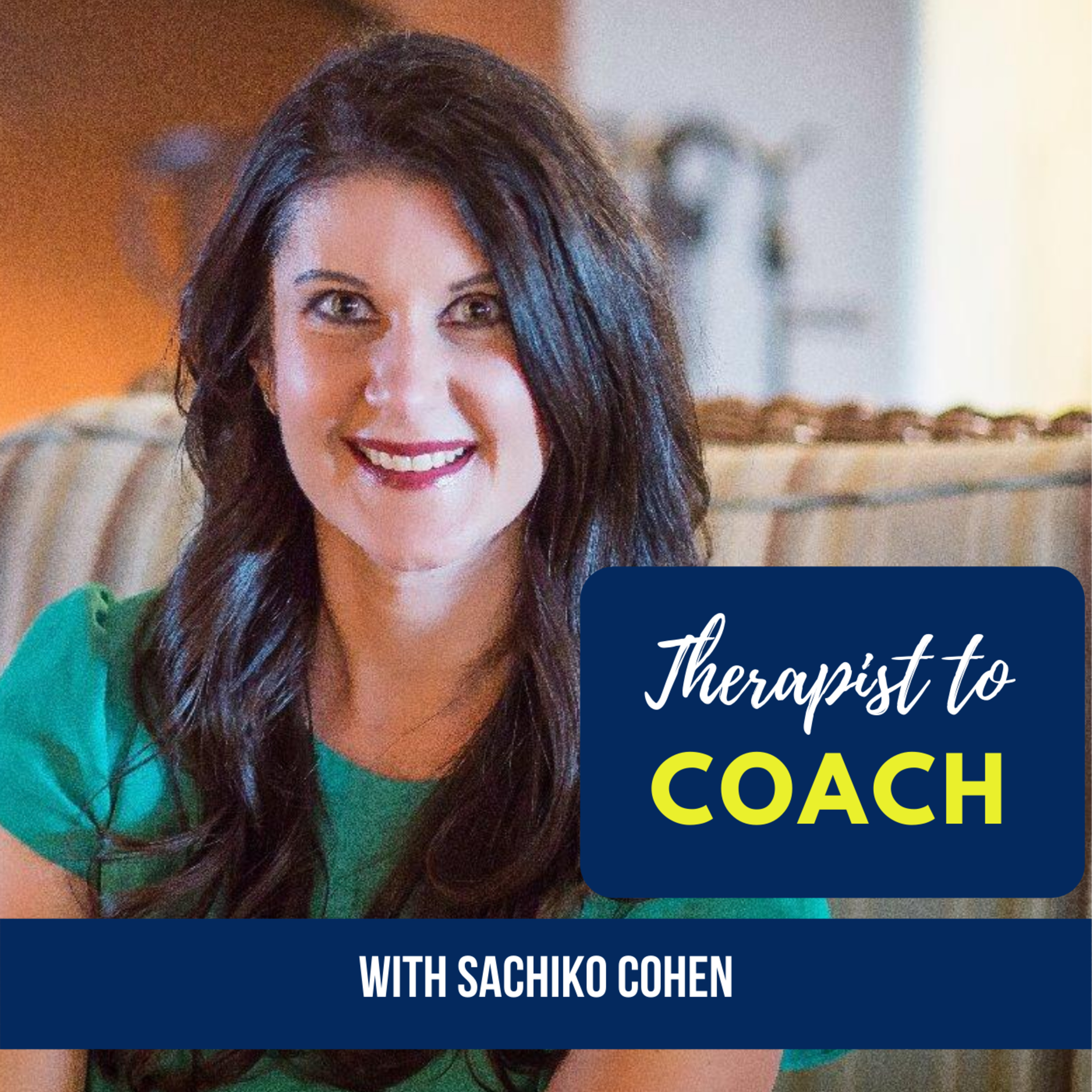 Therapist to Coach