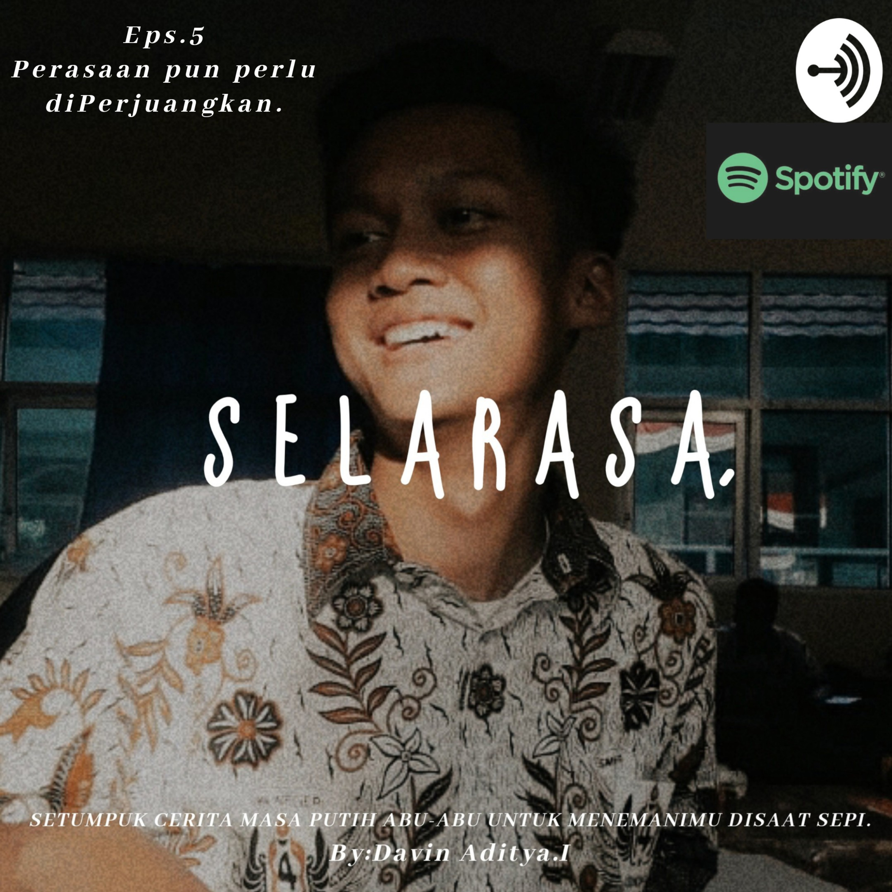 Eps.5 Perasaan pun perlu diPerjuangkan