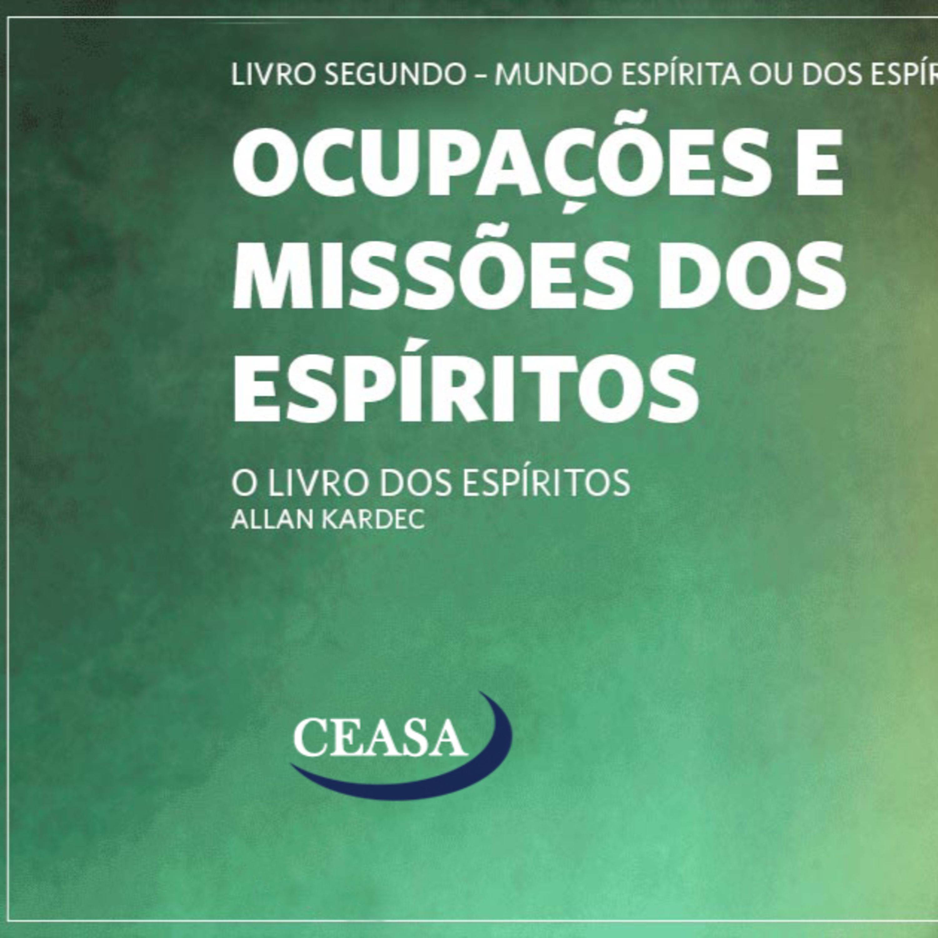 Ocupações e Missões dos Espíritos - 22.01.2021 - Jorge Simas episode artwork