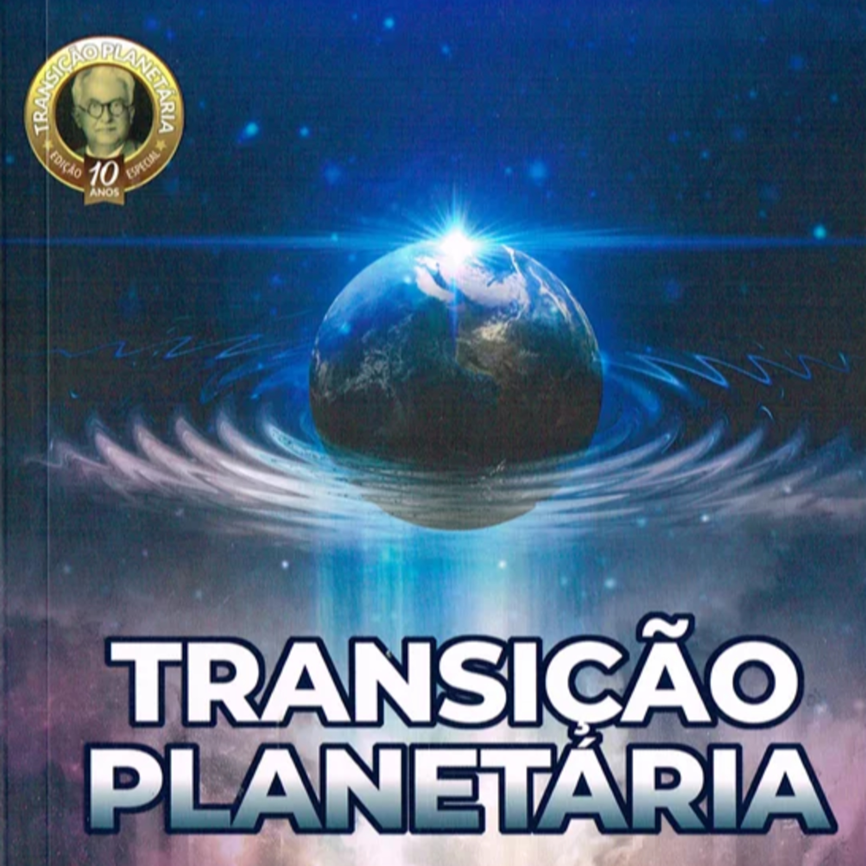 Transição Planetária - Cap IV - 31.03.2021 - Alcir episode artwork