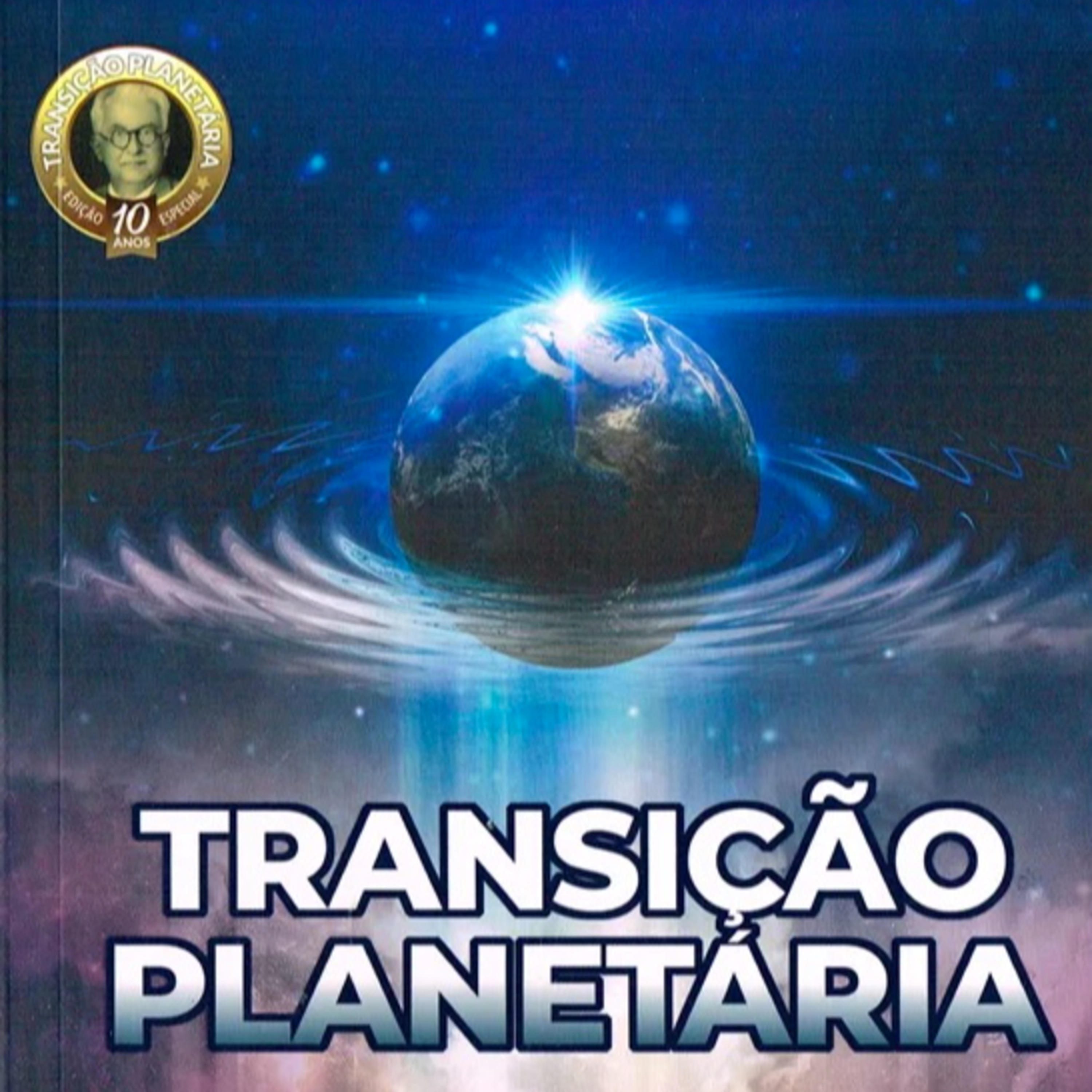 Transição Planetária - Cap 8 - Socorros inesperados - 28.04.2021 - Gilberto episode artwork