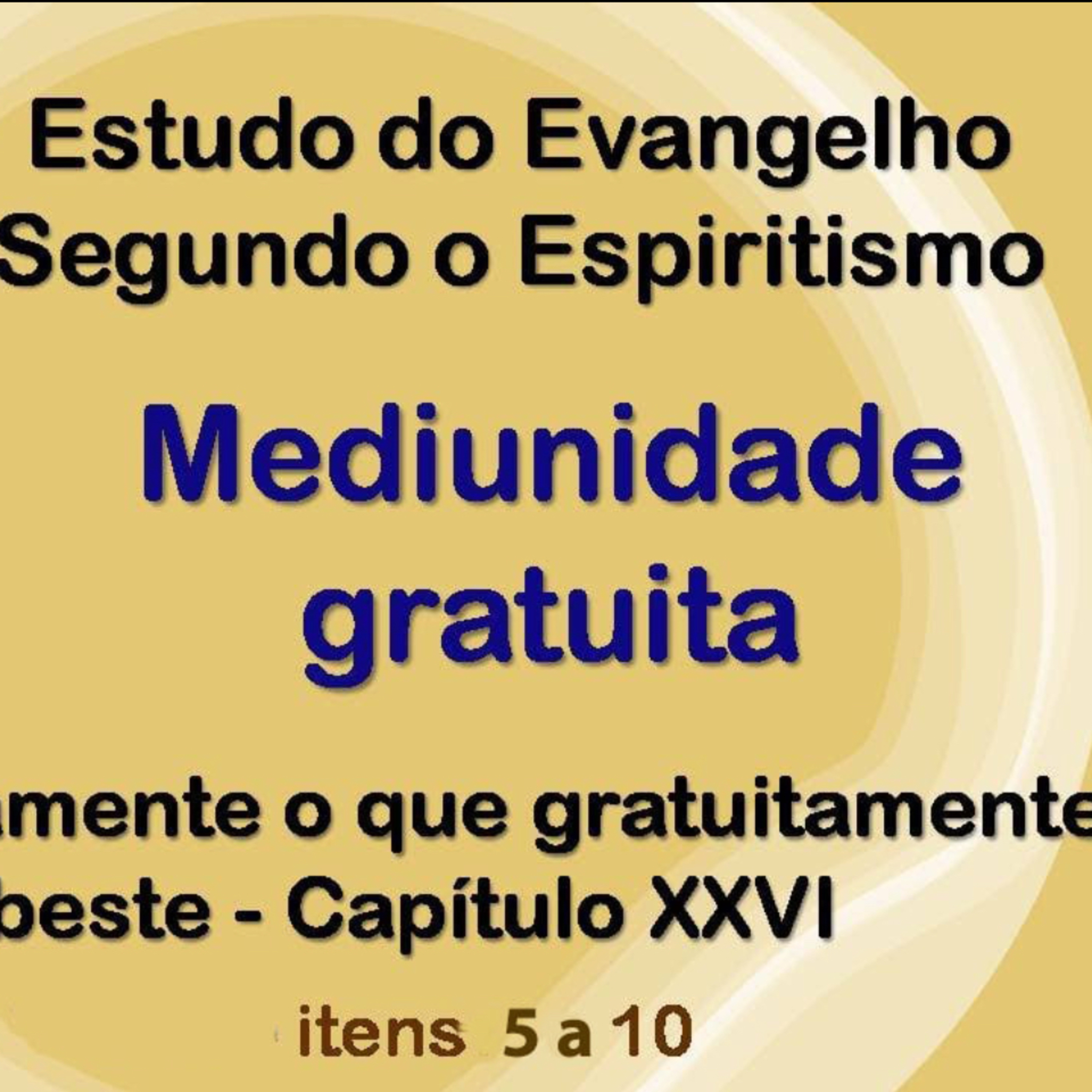 Mediunidade Gratuita - 24.01.2022 - Gilberto Mesquita episode artwork