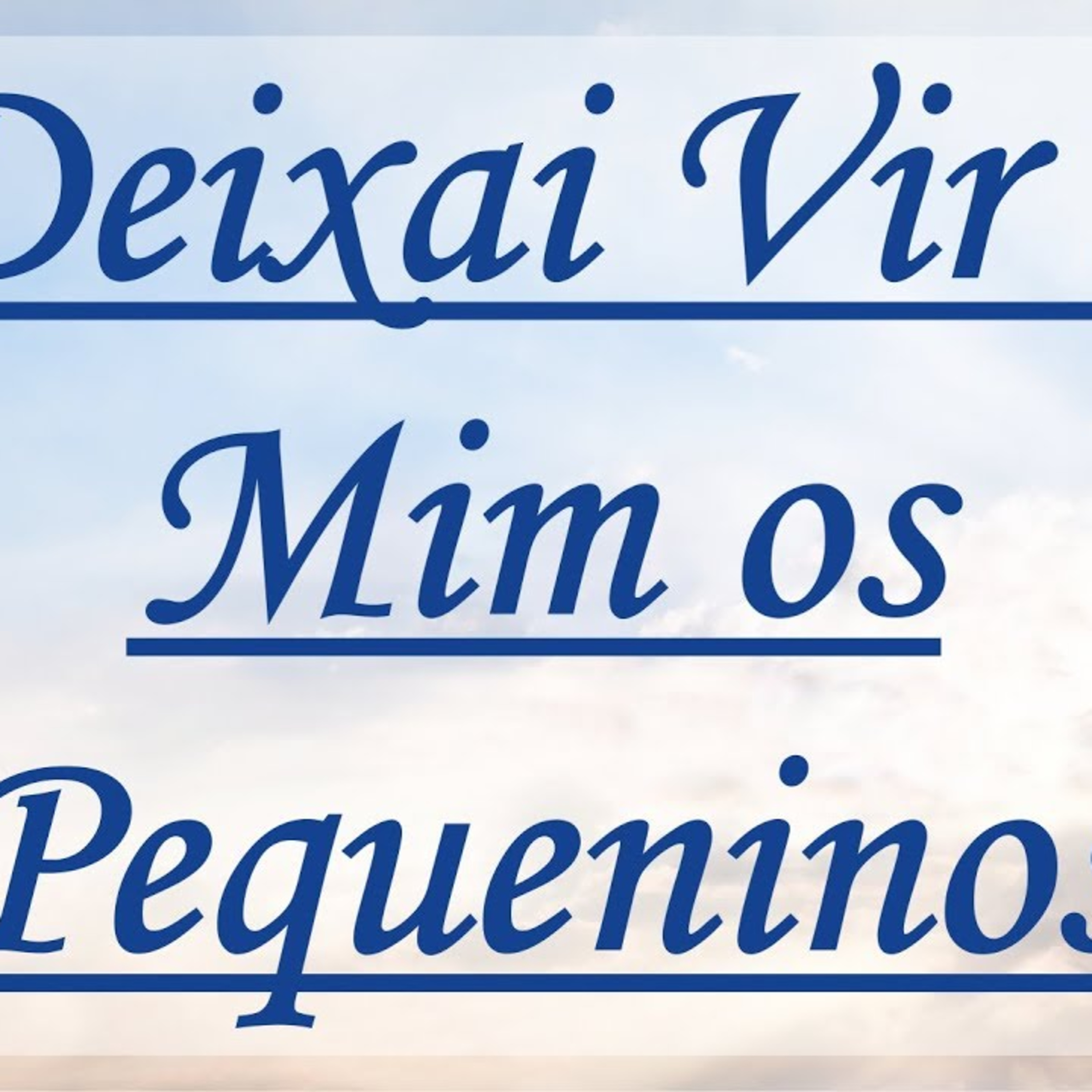 Deixai que venham a mim as criancinhas - 02.01.2023 - Dionysio Dias episode artwork