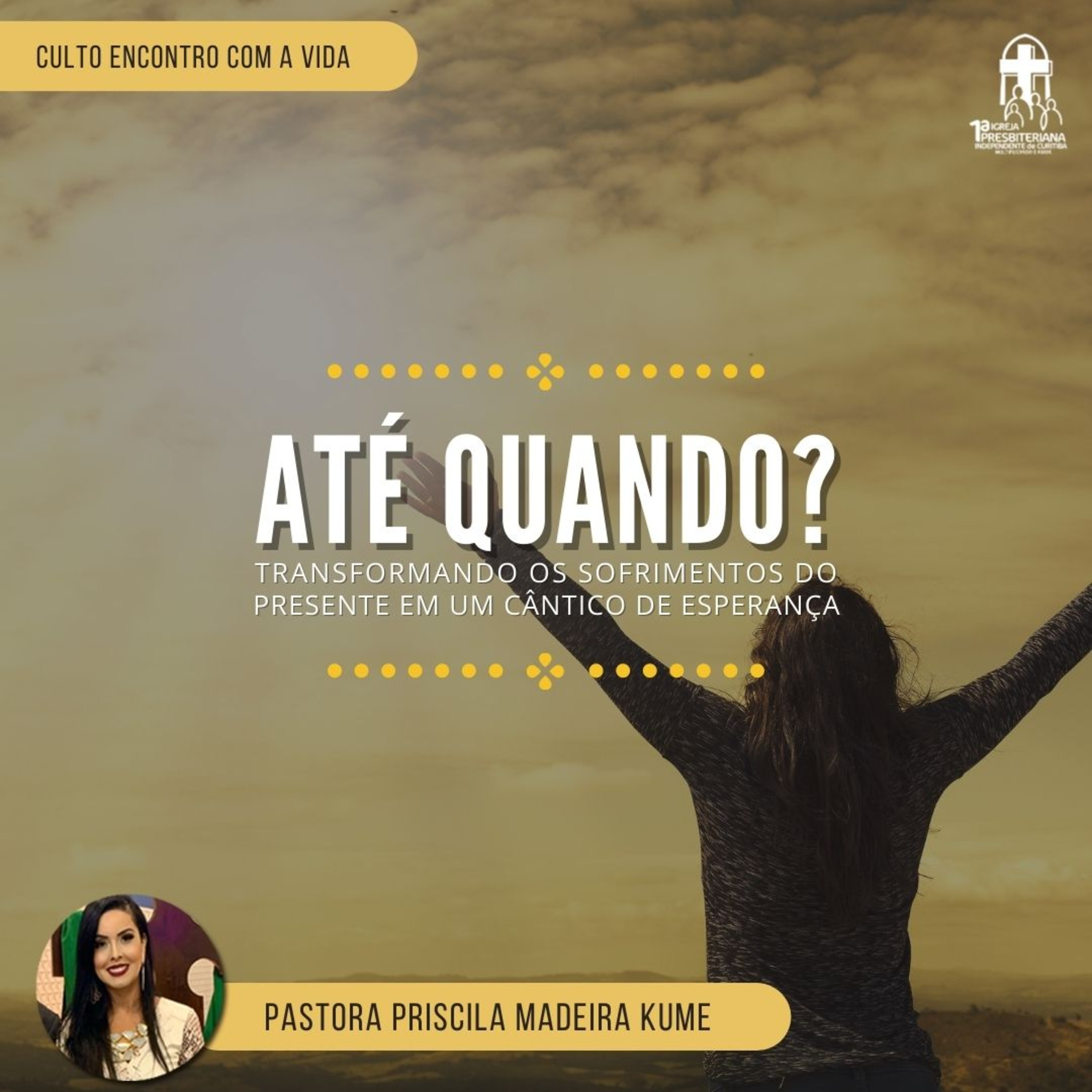 Culto 20.04.2021 - Até Quando? Transformando os sofrimentos do presente em um cântico de esperança episode artwork