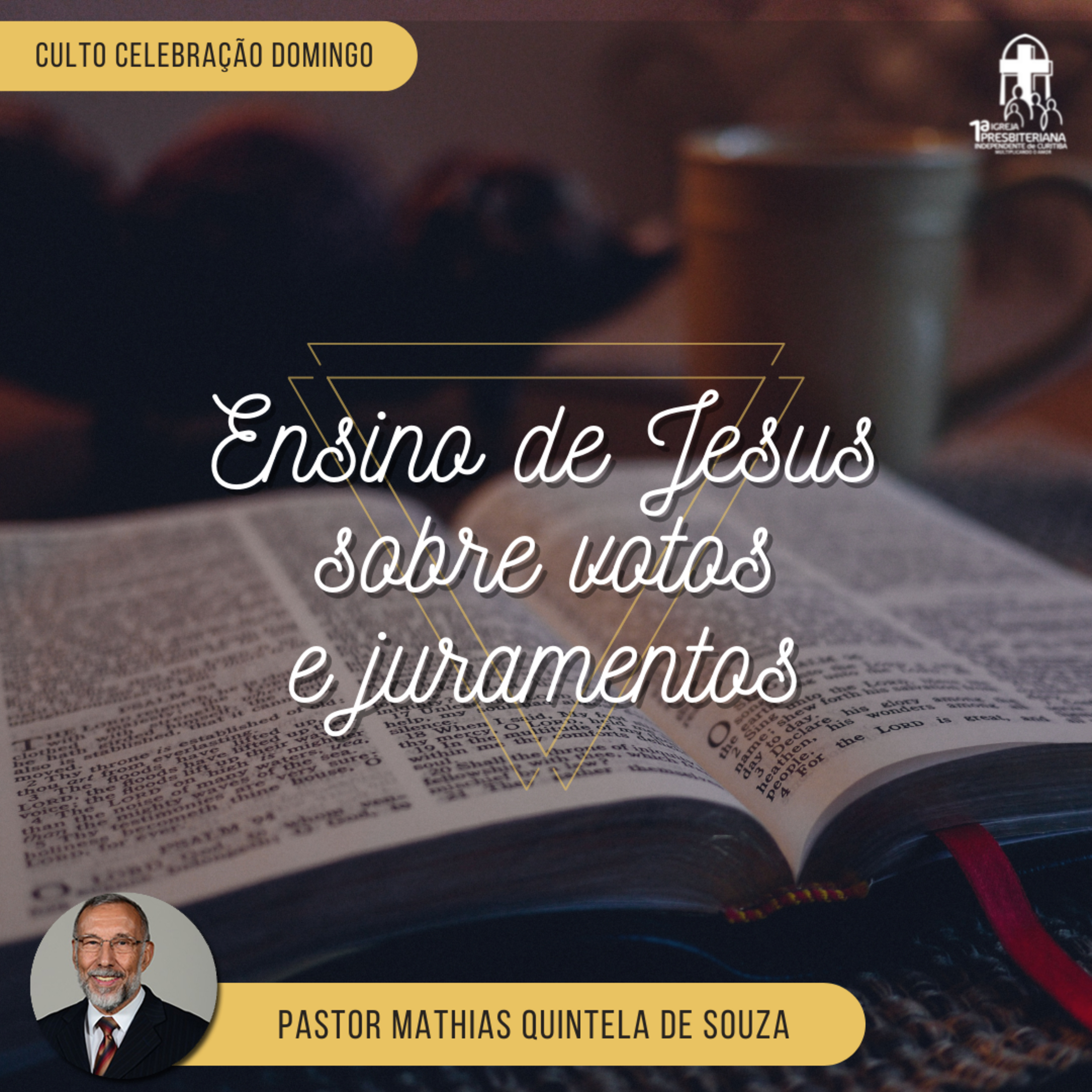 Culto 16.05.2021 - Ensino de Jesus sobre votos e juramentos episode artwork