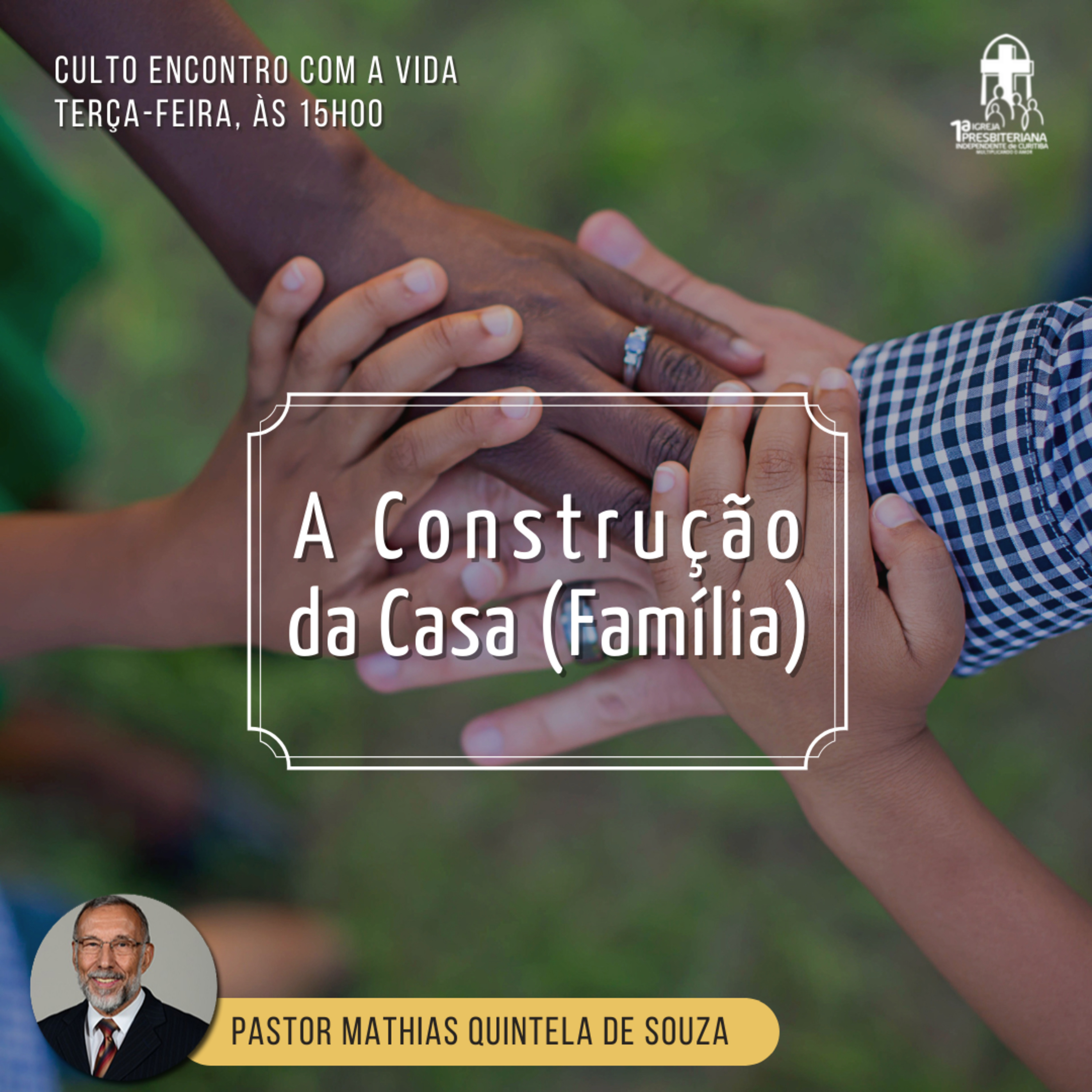 Culto 15.06.2021 - A construção da casa (Família) episode artwork