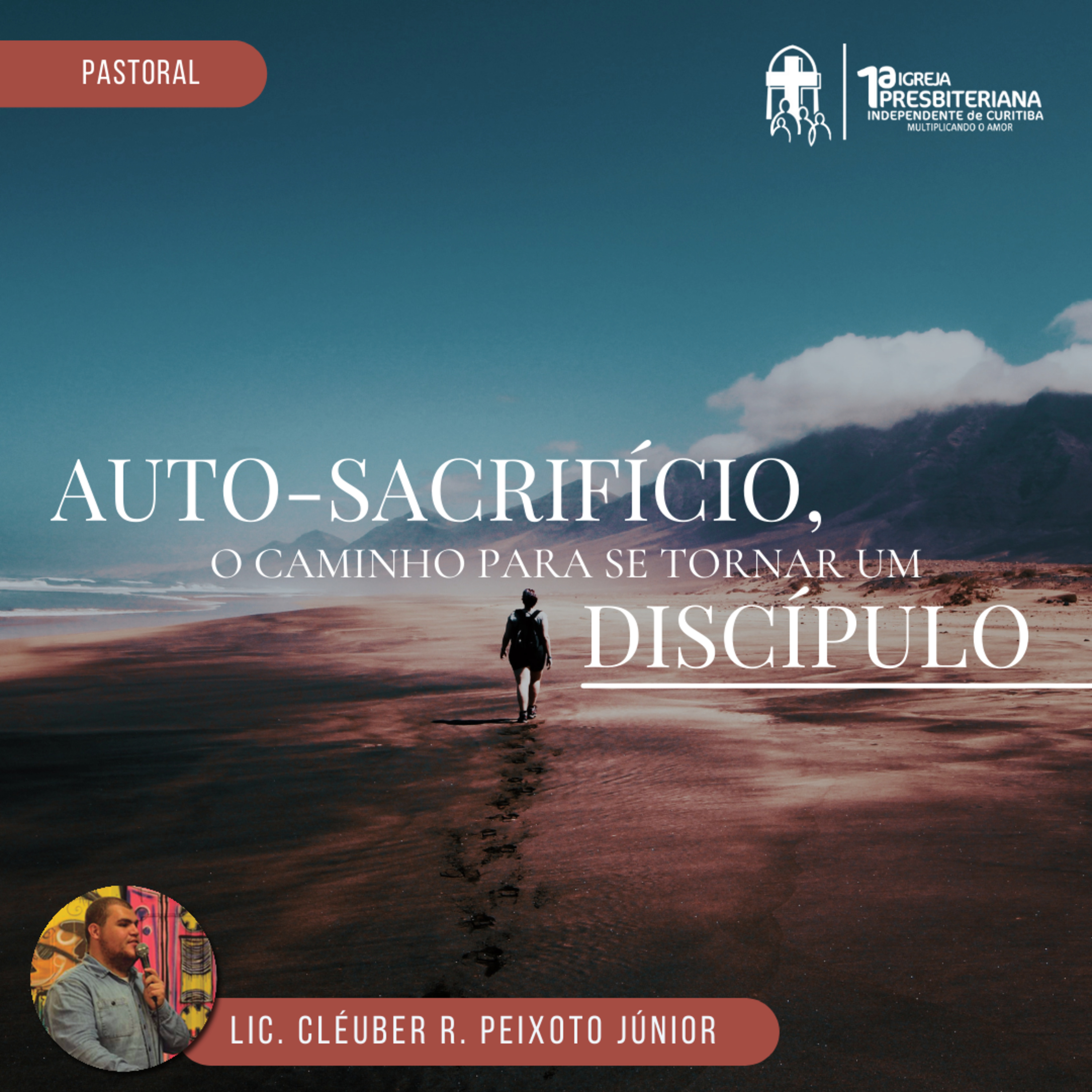 Culto 29.08.2021 - Auto-sacrifício, o caminho para se tornar um discípulo episode artwork