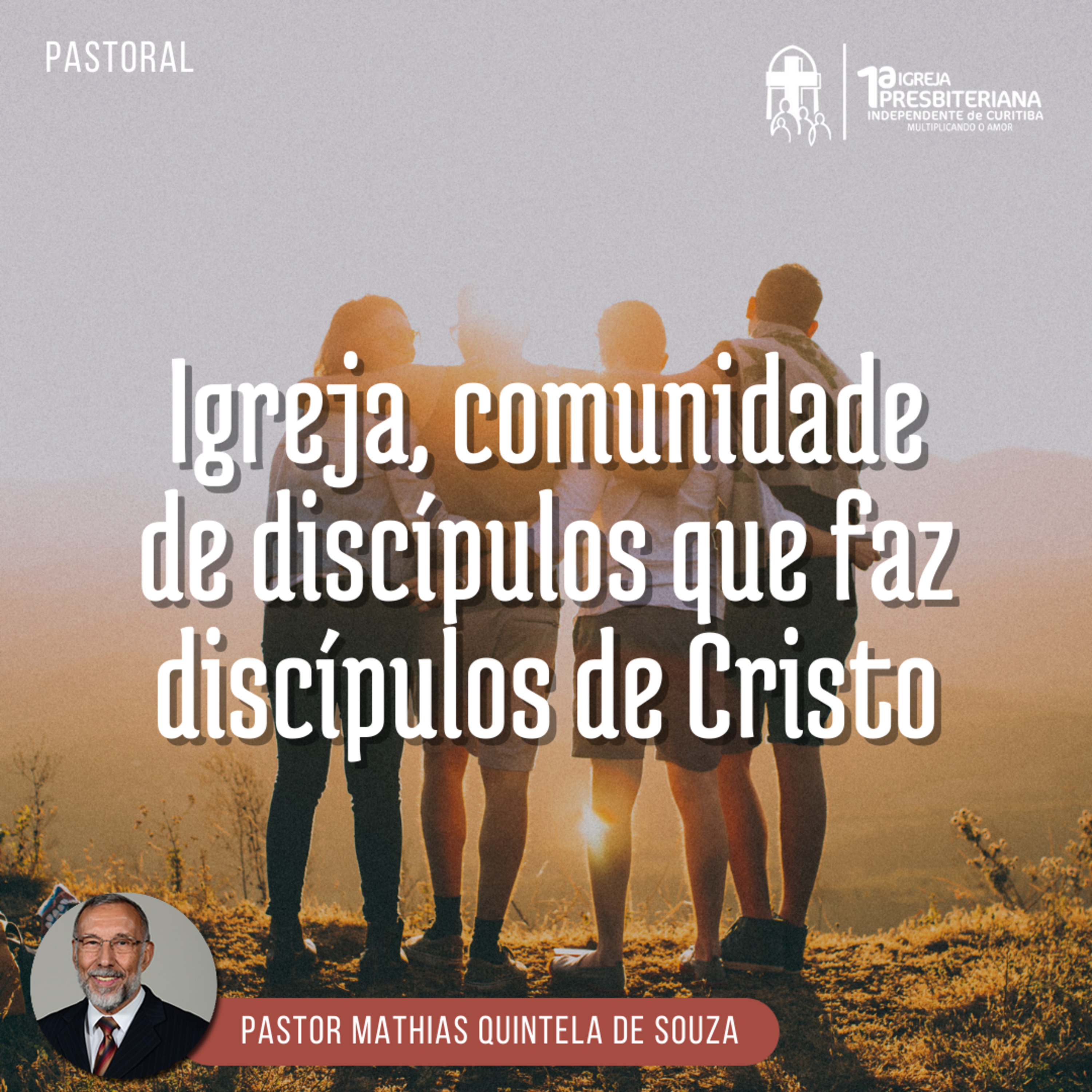 Culto 17.10.2021 - Igreja, comunidade de discípulos que faz discípulos de Cristo episode artwork