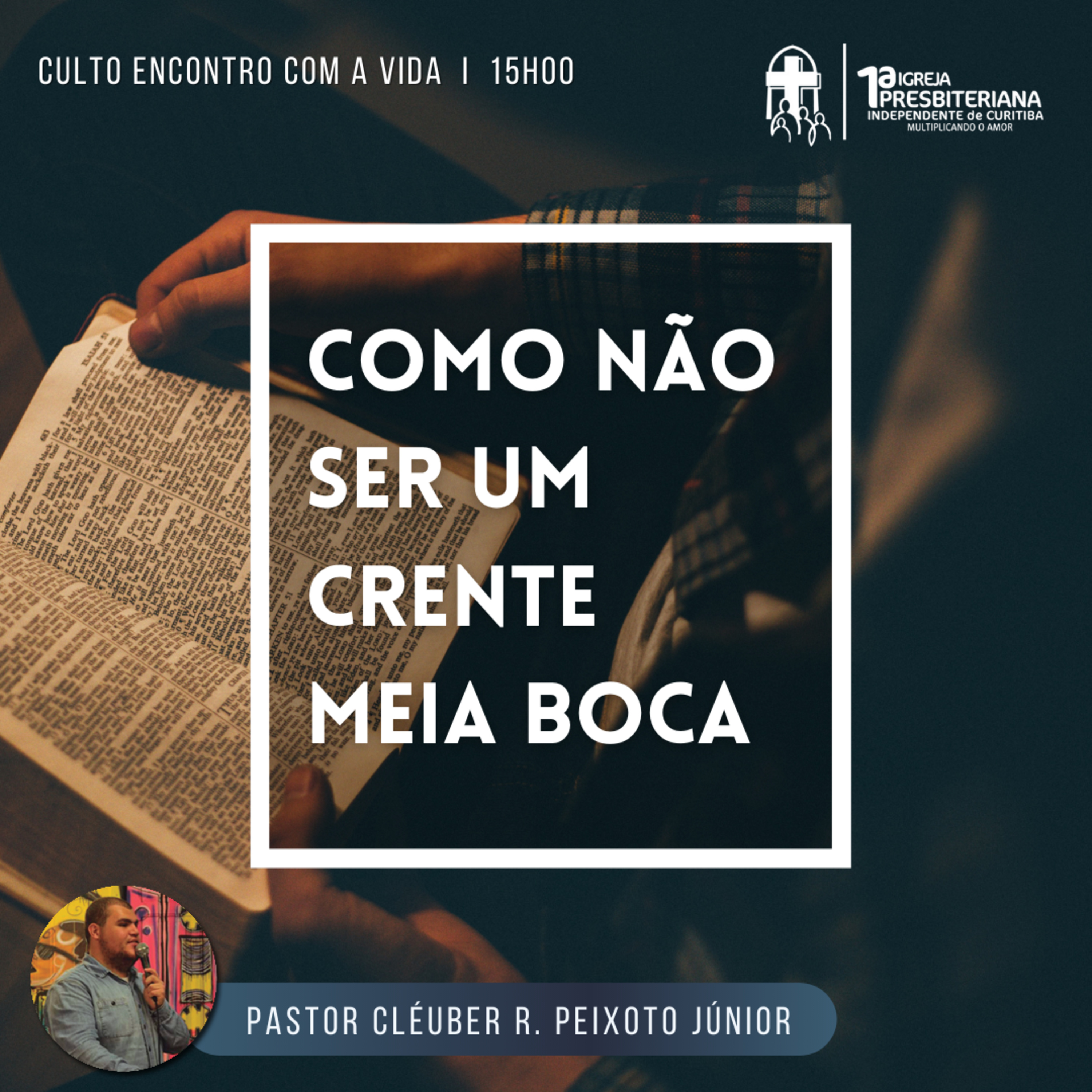 Culto 01.02.2022 - Como não ser um crente meia boca episode artwork