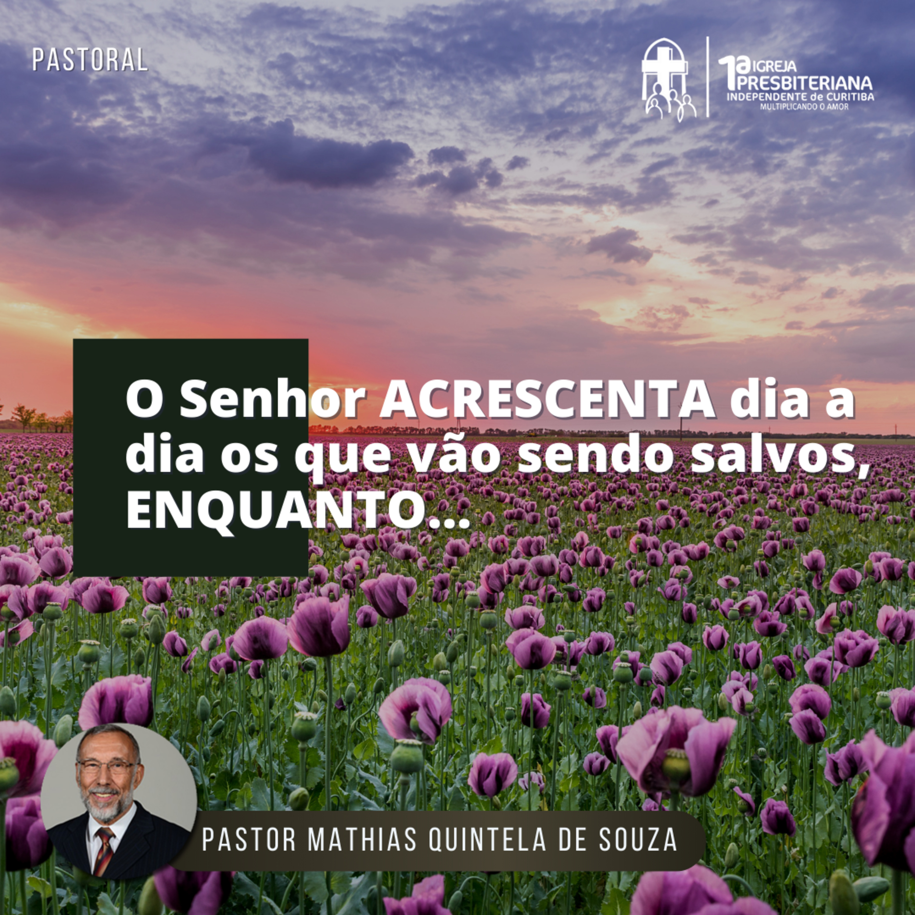 Culto 13/03/2022 - O Senhor acrescenta dia a dia aqueles que vão sendo salvos, enquanto... episode artwork