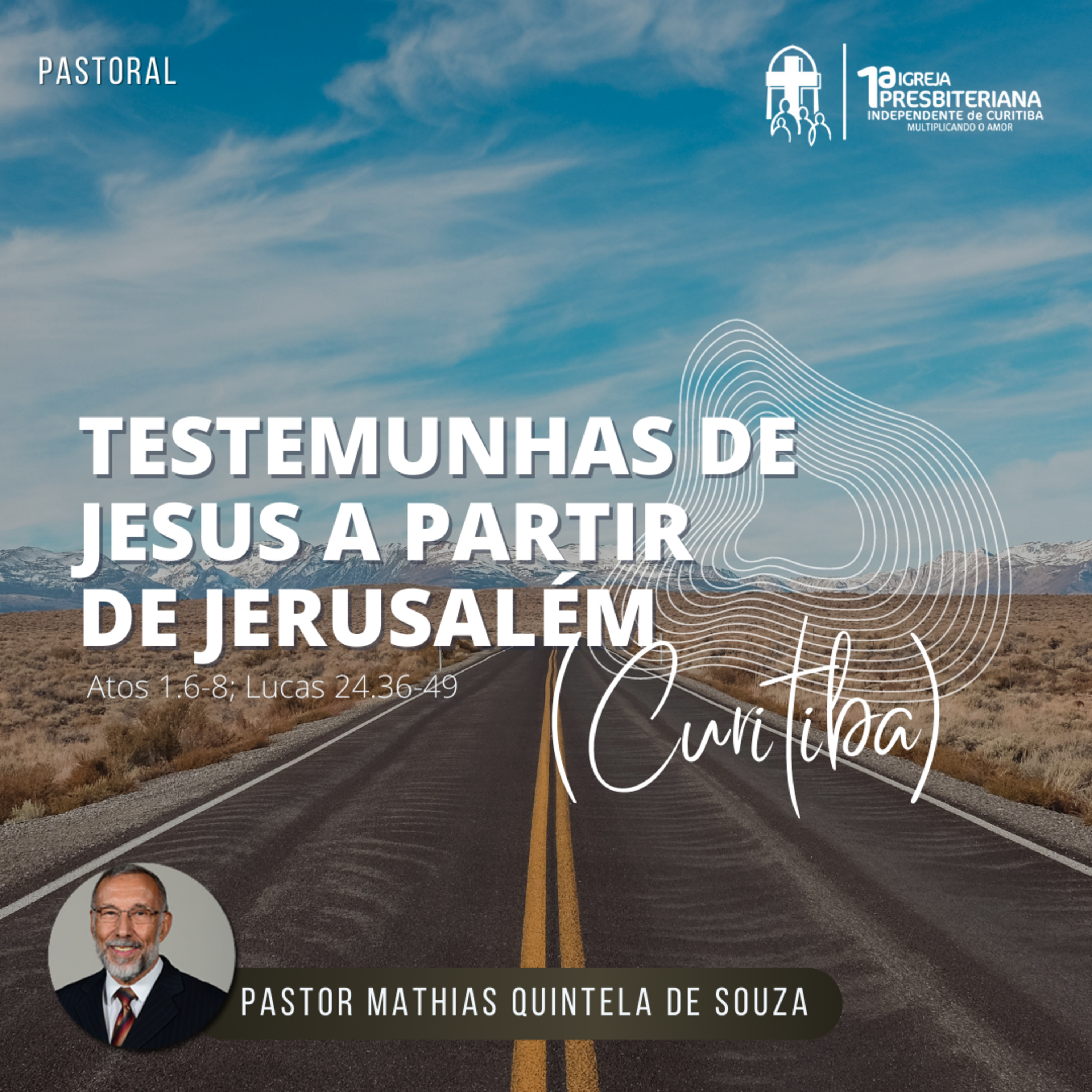 Culto 03/04/2022 - Testemunhas de Jesus a partir de Jerusalém (Curitiba) episode artwork