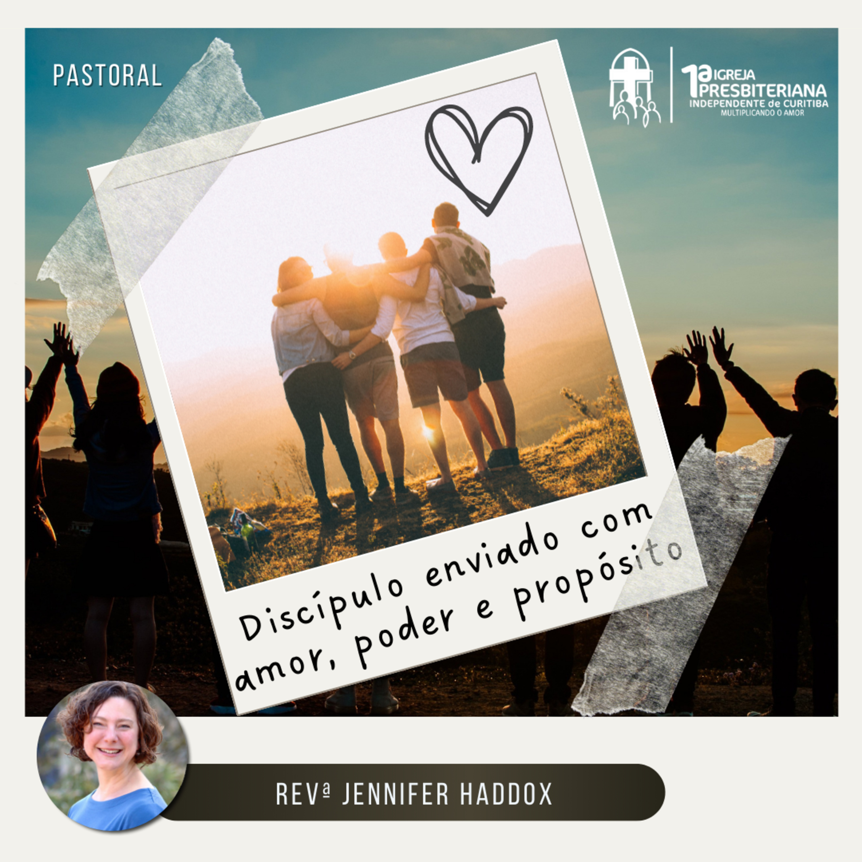 Culto 24/07/2022 - Discípulo enviado com amor, poder e propósito episode artwork