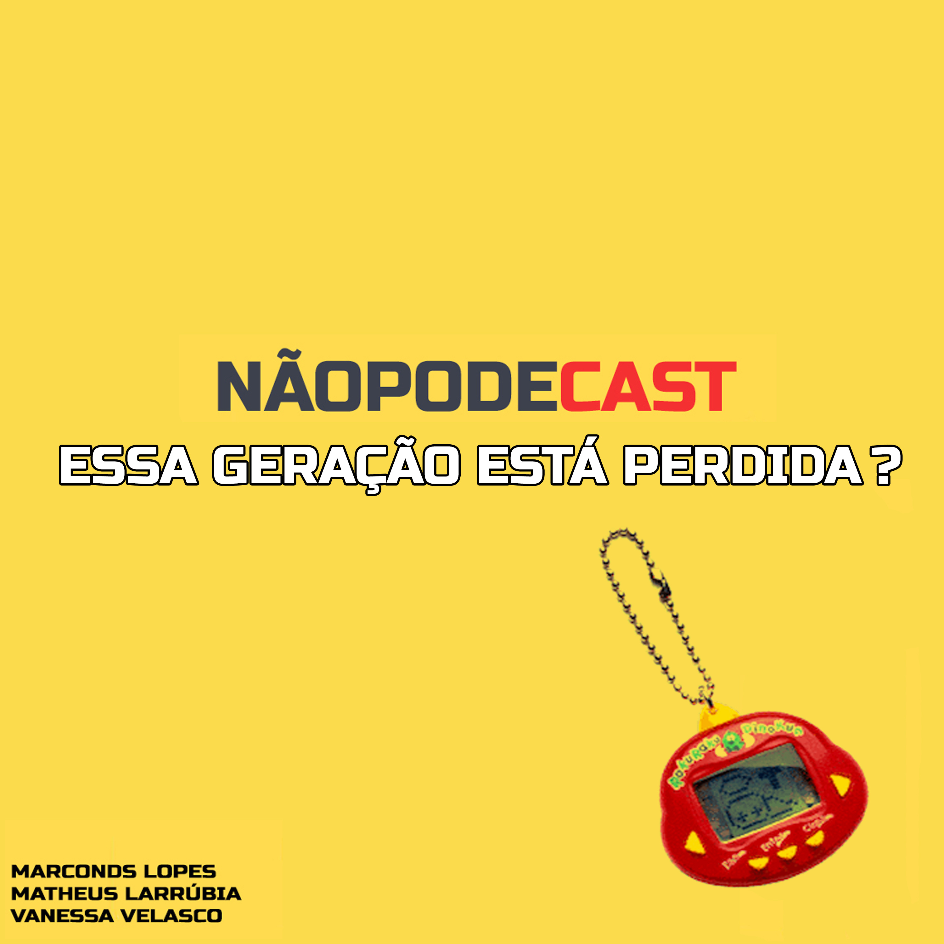NÃOPODECAST