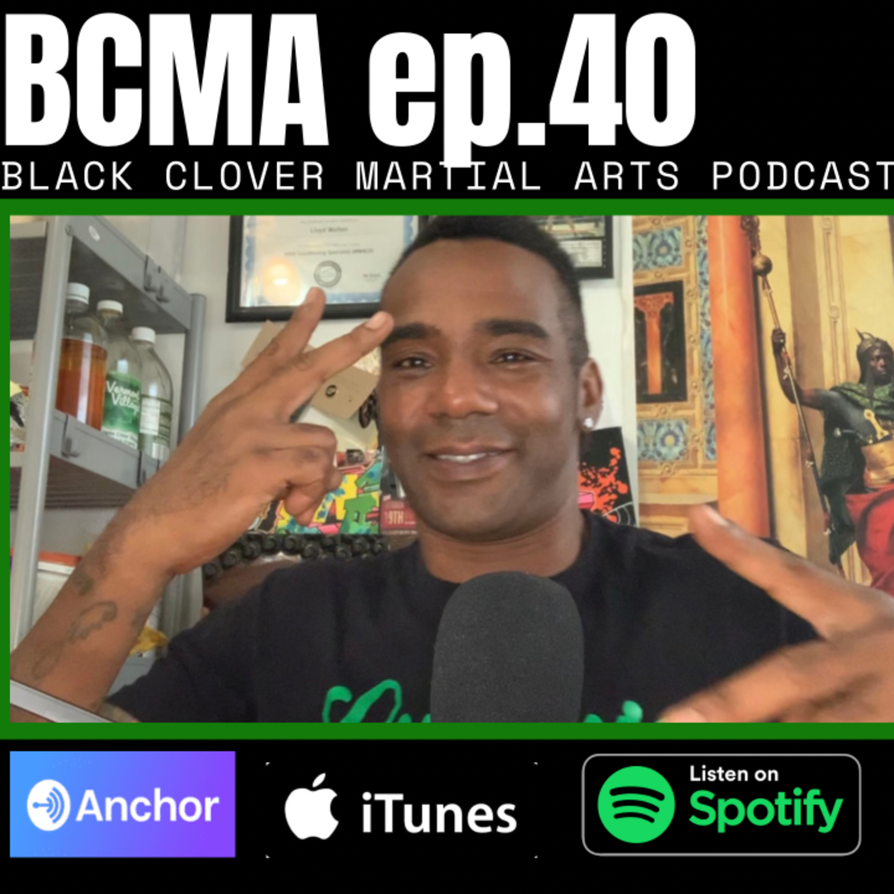 Black Clover Martial Arts Podcast