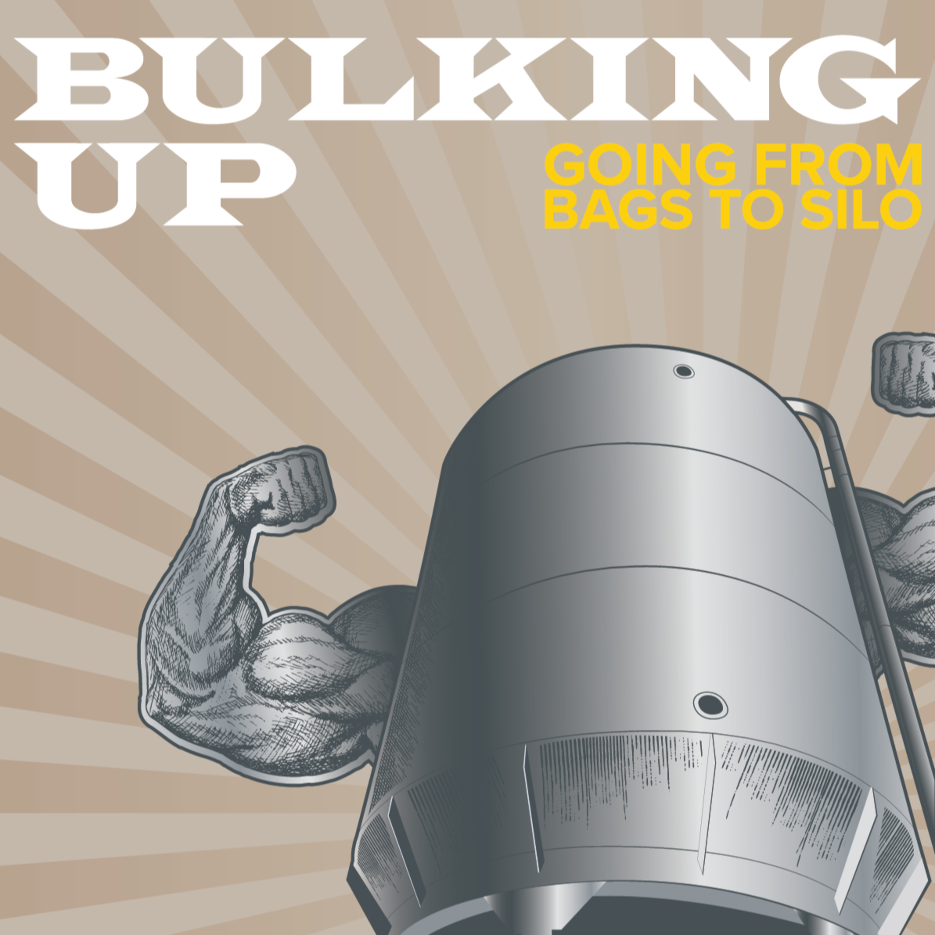 S.2 E.8 - Bulking Up - Going from bags to a silo episode artwork