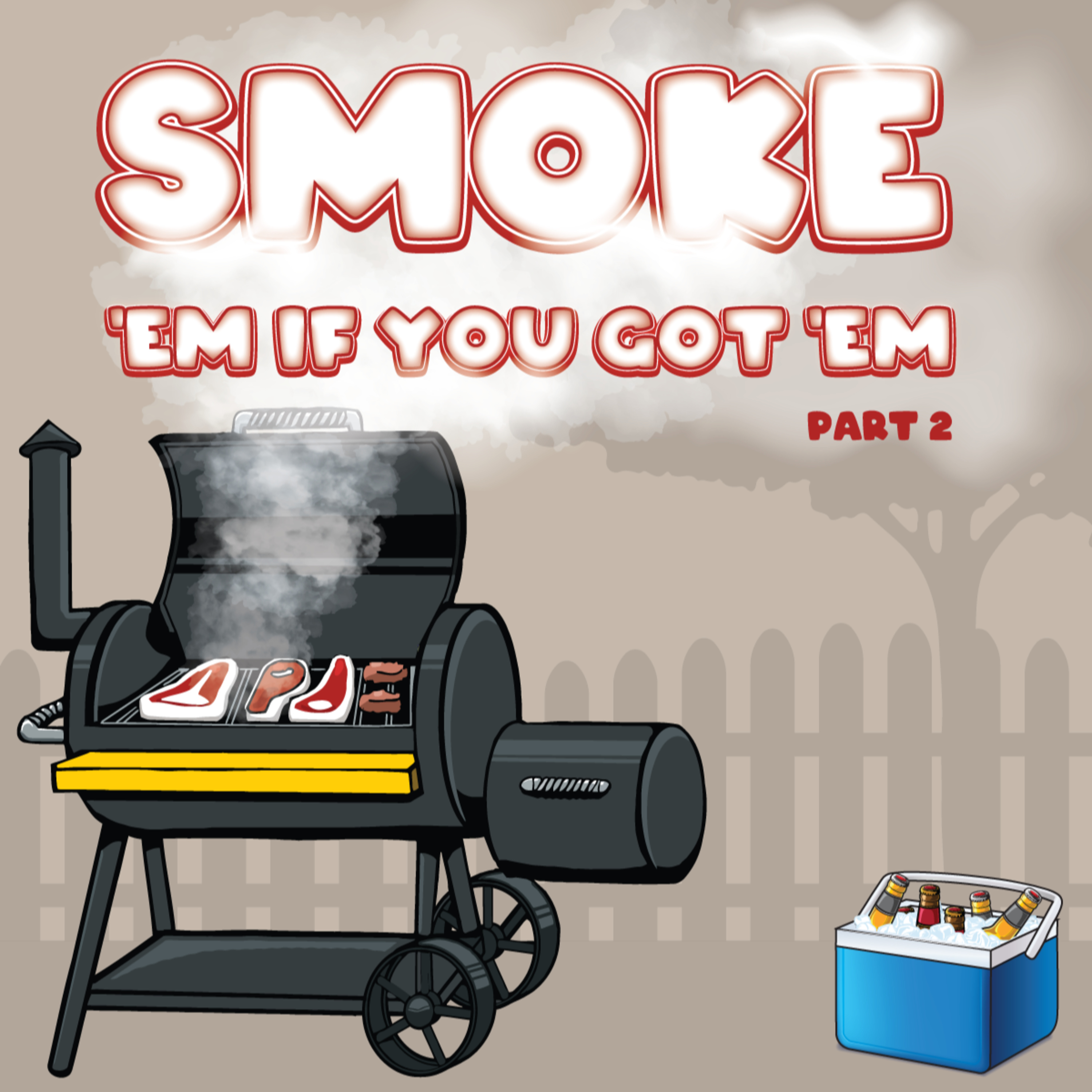 S.3 E.3 - Smoke 'Em If You Got 'Em (Part 2) episode artwork